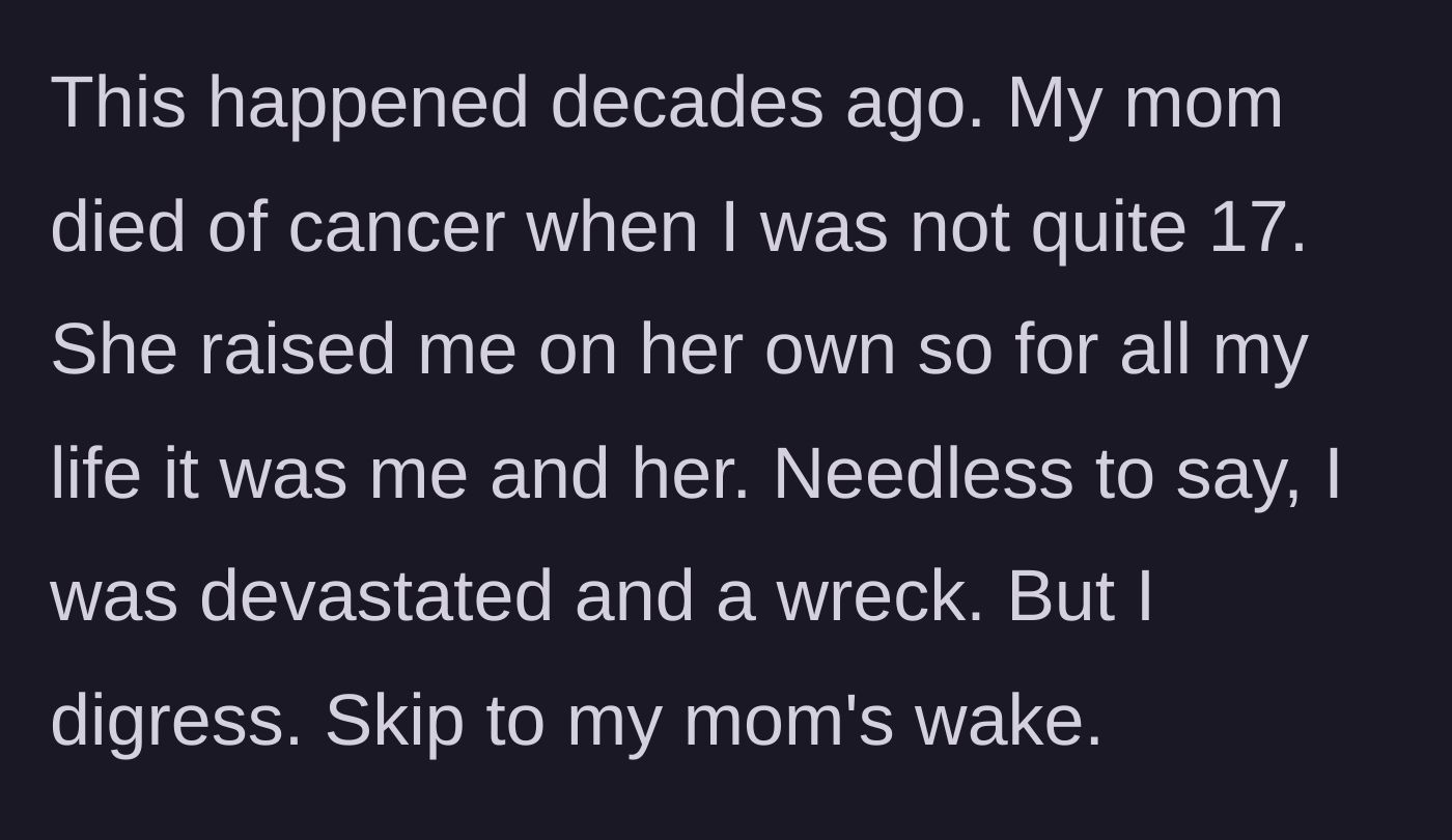 Story part 1 - A young teenage boy mourning the tragic loss of his single mother.