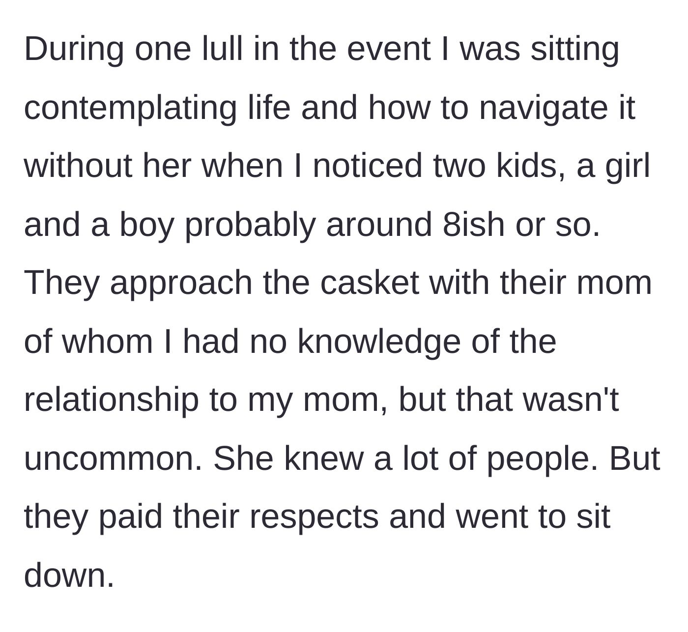 Story part 3 - A mother and her two young children approaching an open casket.