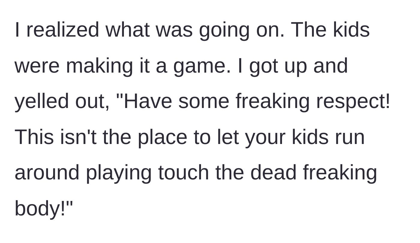Story part 5 - A grieving teenager standing up and yelling across the funeral home.