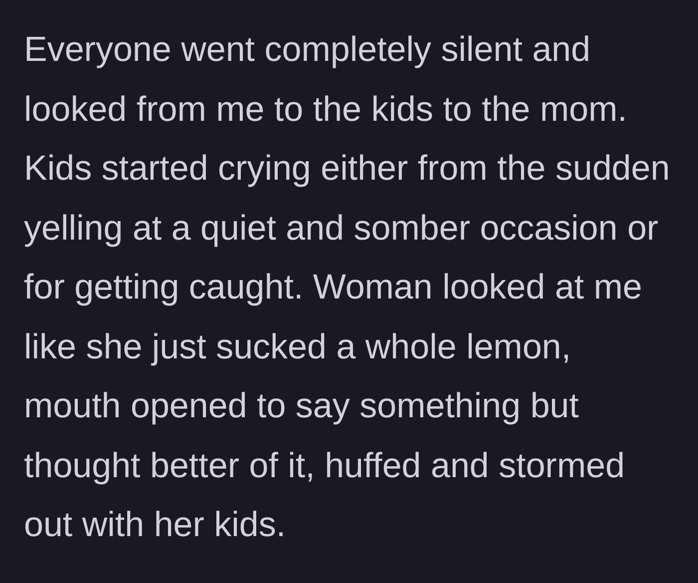 Story part 6 - A shocked crowd and an offended mother storming out with her crying children.