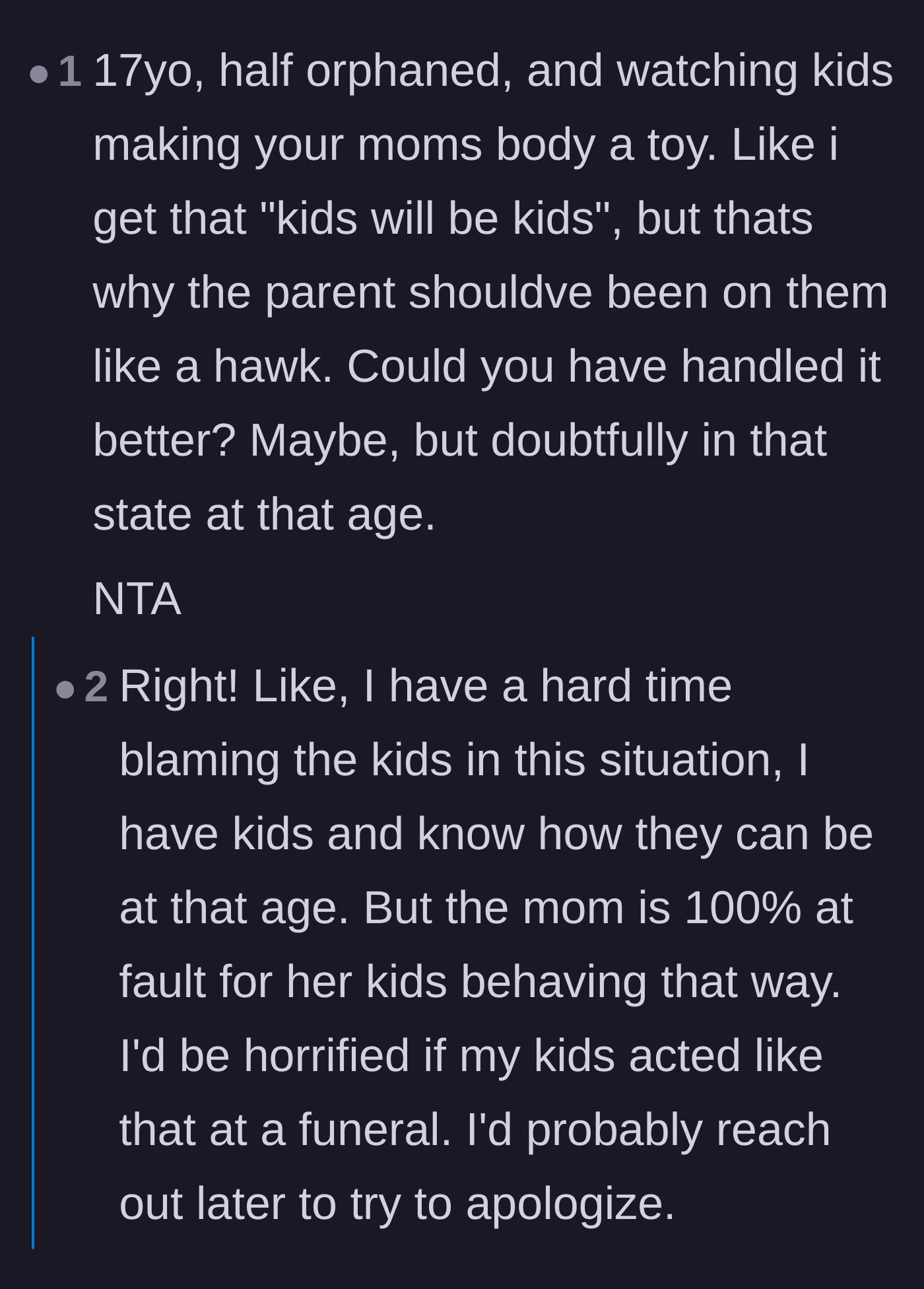 Comment thread 1 - Debate about whether the mother or the children are to blame for the disrespect.