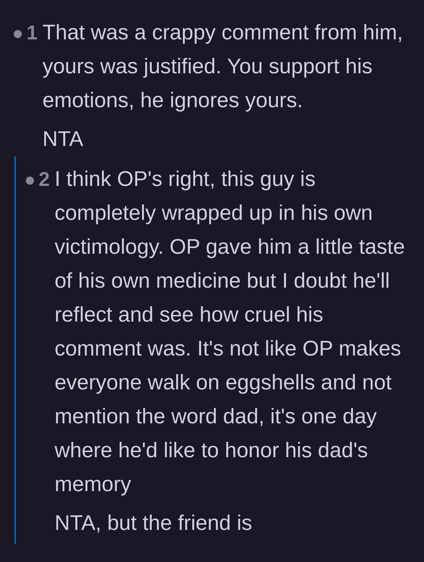 Comment thread 1 - Readers dissecting the friend's deeply ingrained victim complex and lack of reciprocity.