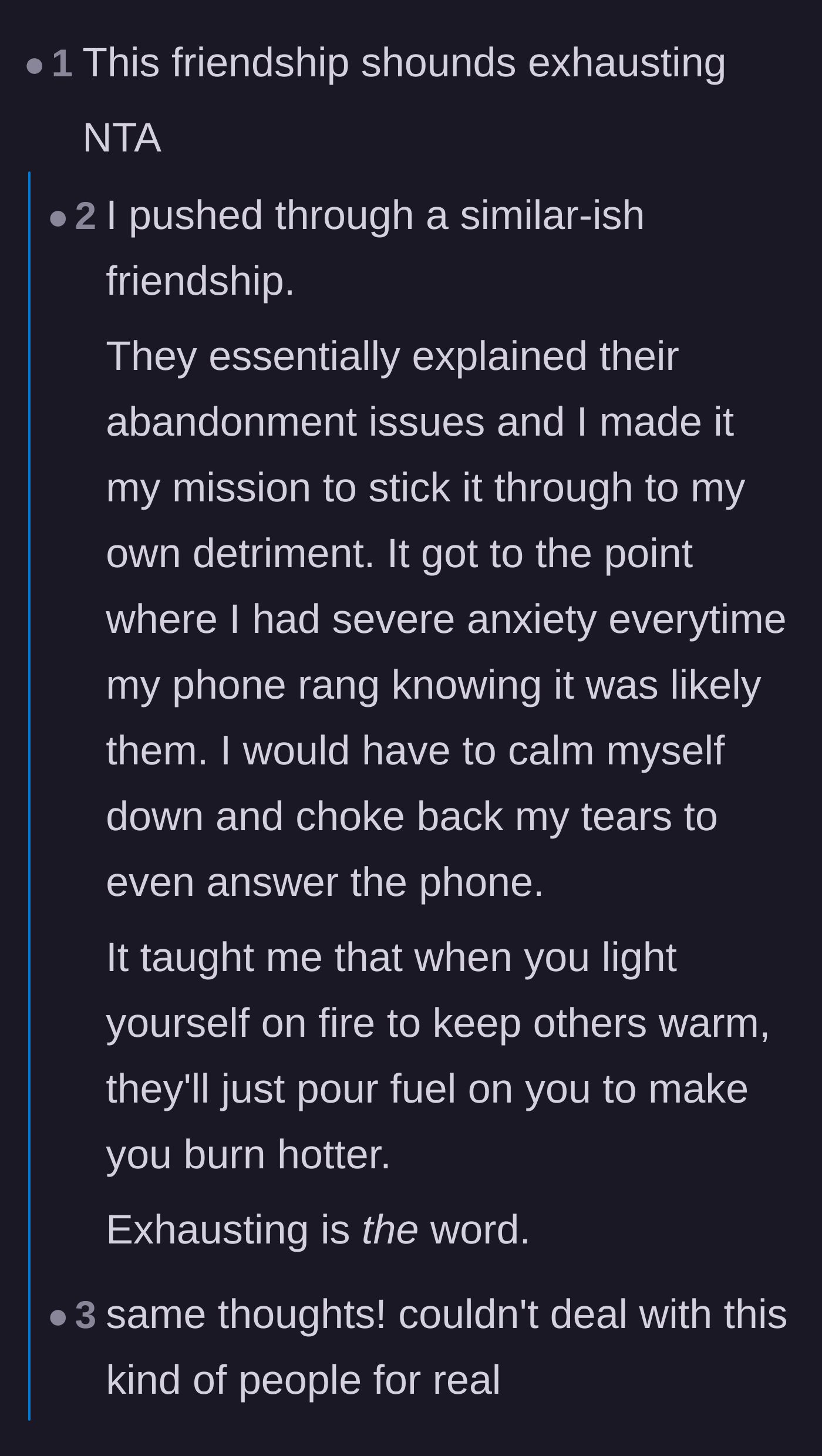 Comment thread 4 - Personal stories of burning out while trying to save a broken friendship.