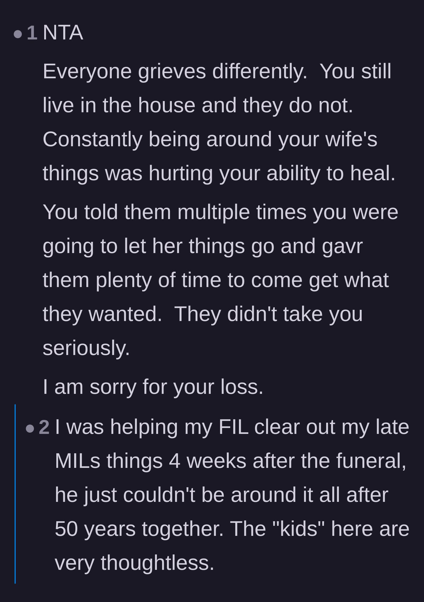 Comment thread 5 - A discussion about how being surrounded by a deceased spouse's belongings halts the healing process, featuring a story of helping a father-in-law pack.