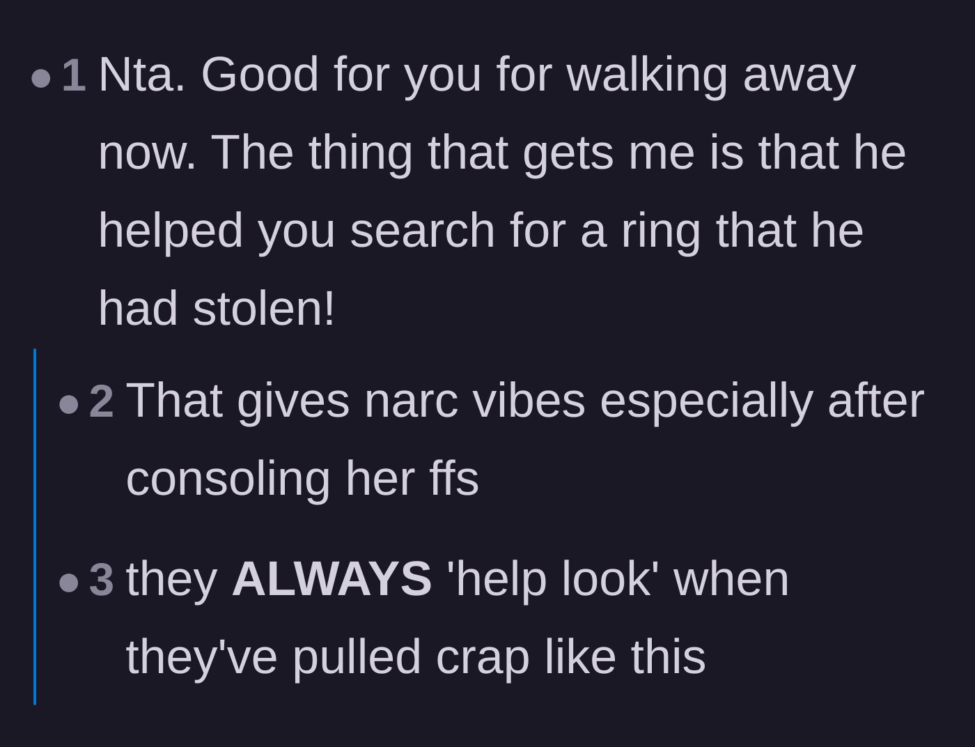 Comment thread 4 - Comments pointing out the narcissistic and manipulative tactics of pretending to be the supportive partner.