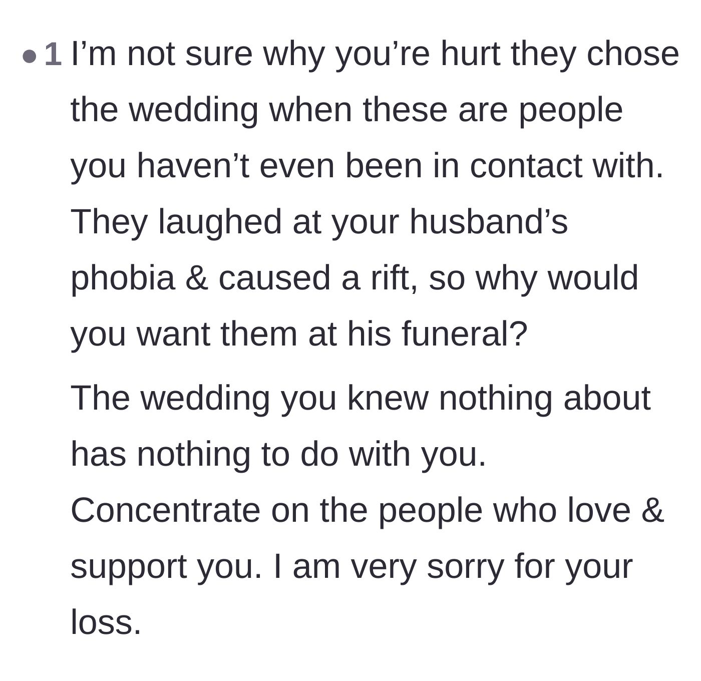 Comment thread 6 - Supportive advice urging the widow to forget the toxic relatives and focus on the people who actually showed up for her.