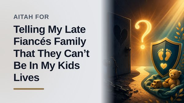 The Protective Mother Who Severed Ties Against an Overbearing Mother-in-Law's Heartbreaking Accusation