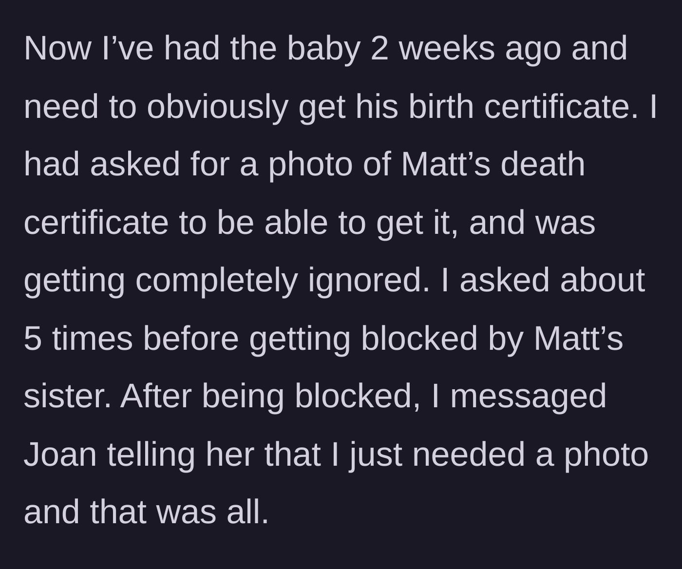 Story part 3 - The mother desperately asking for a copy of the death certificate for the newborn's birth certificate, only to be ignored and blocked by her sister-in-law.