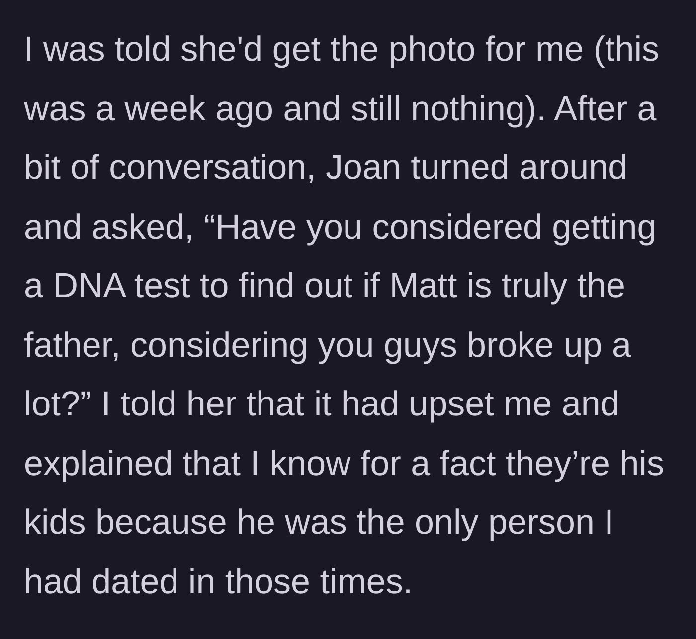 Story part 4 - The mother-in-law promising to send the document, but instead demanding a DNA test due to the couple's on-and-off history.