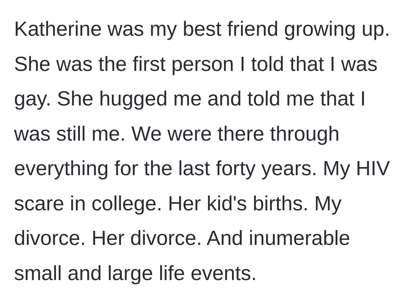 Story part 1 - A description of a forty-year friendship turning into a foundational life bond.
