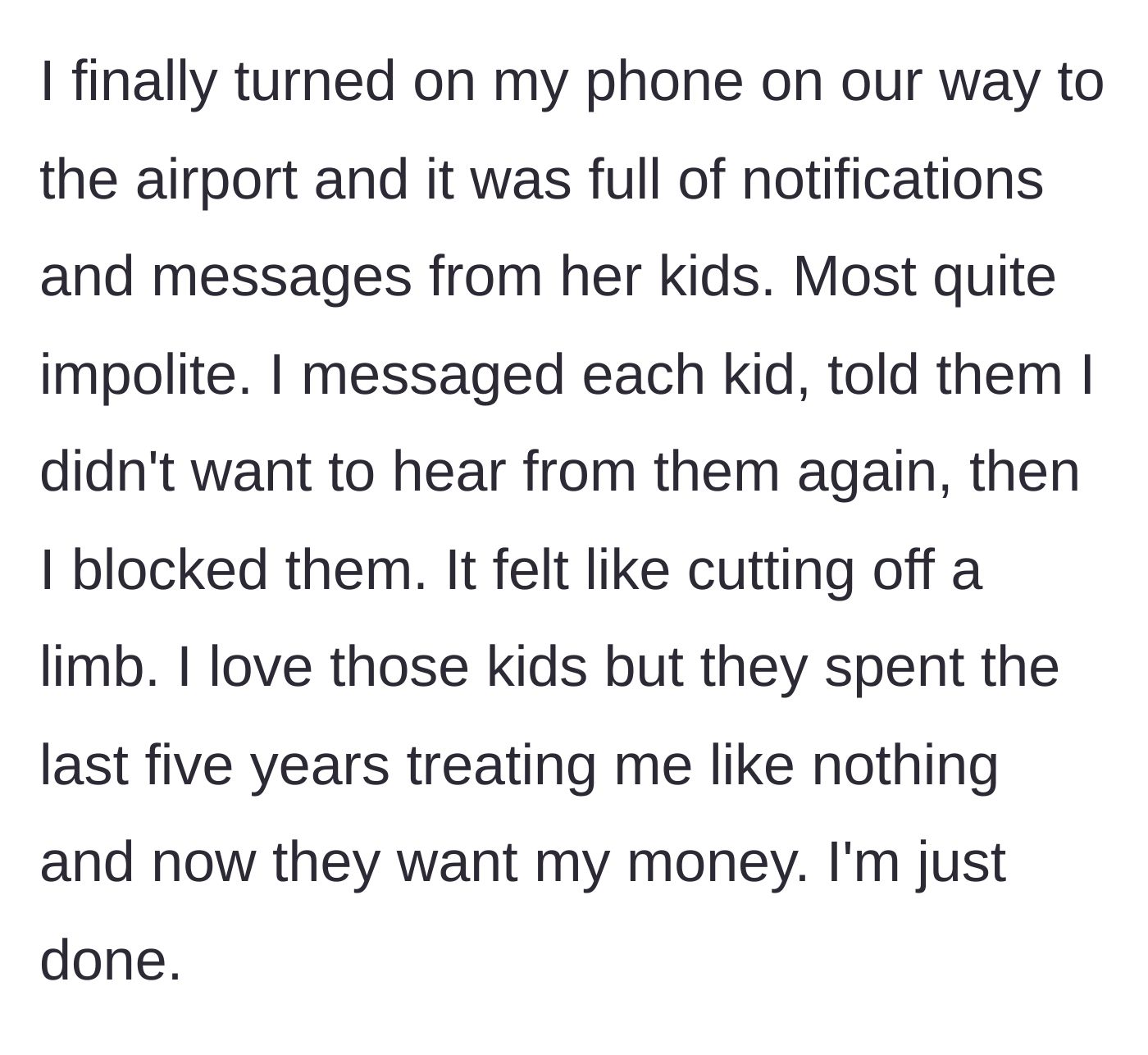 Story part 7 - Discovering angry messages from the stepkids and deciding to block them.