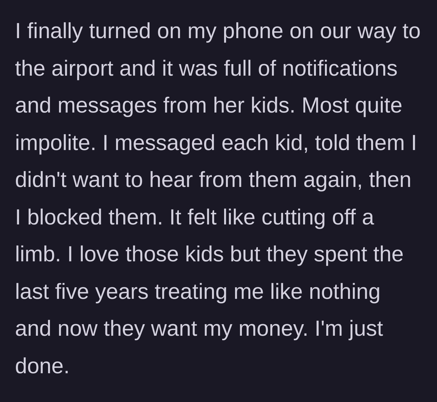 Story part 7 - Discovering angry messages from the stepkids and deciding to block them.