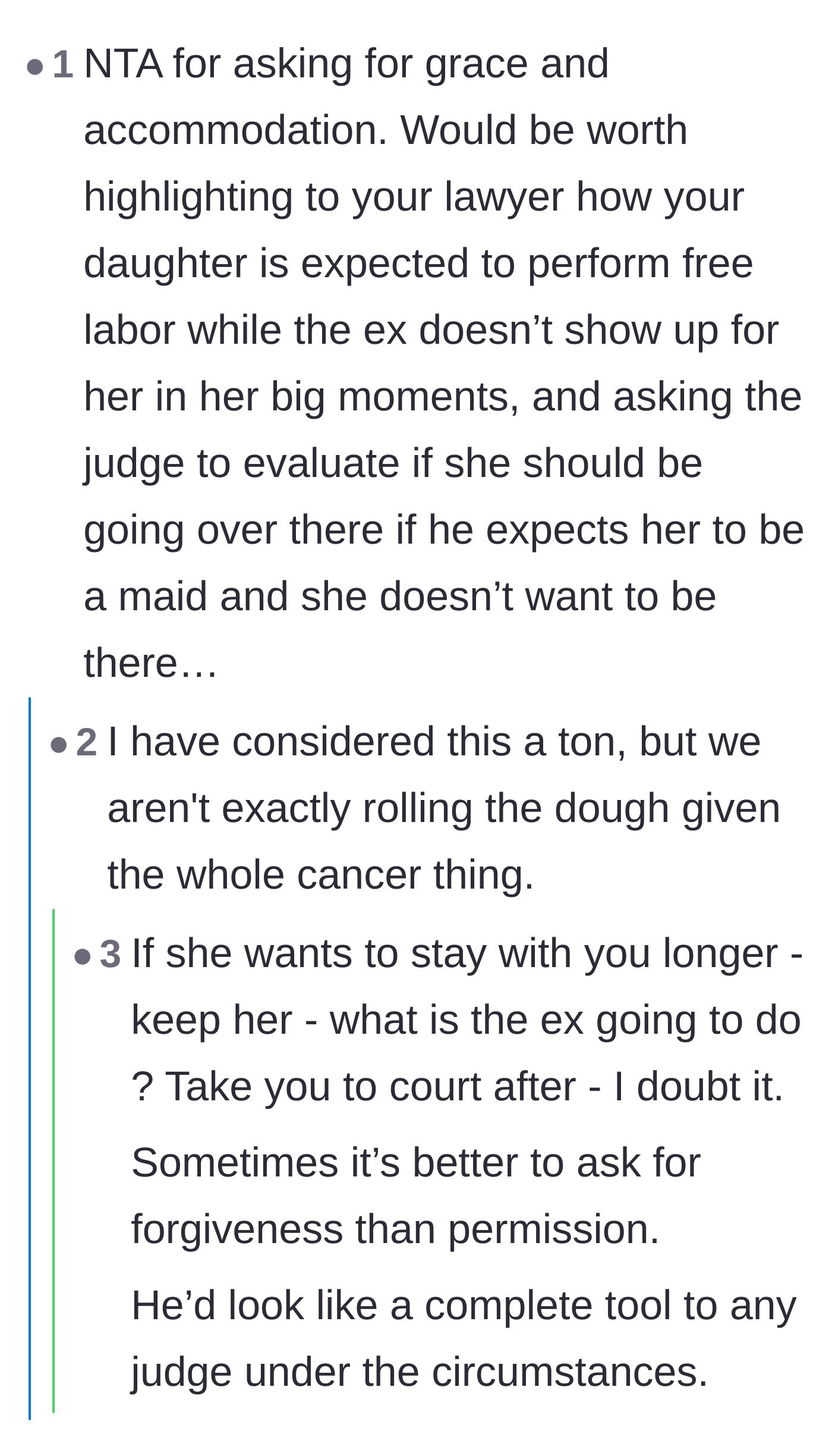 Comment thread 6 - Practical legal advice suggesting the mother should just keep her daughter for the extra hours and ask for forgiveness later