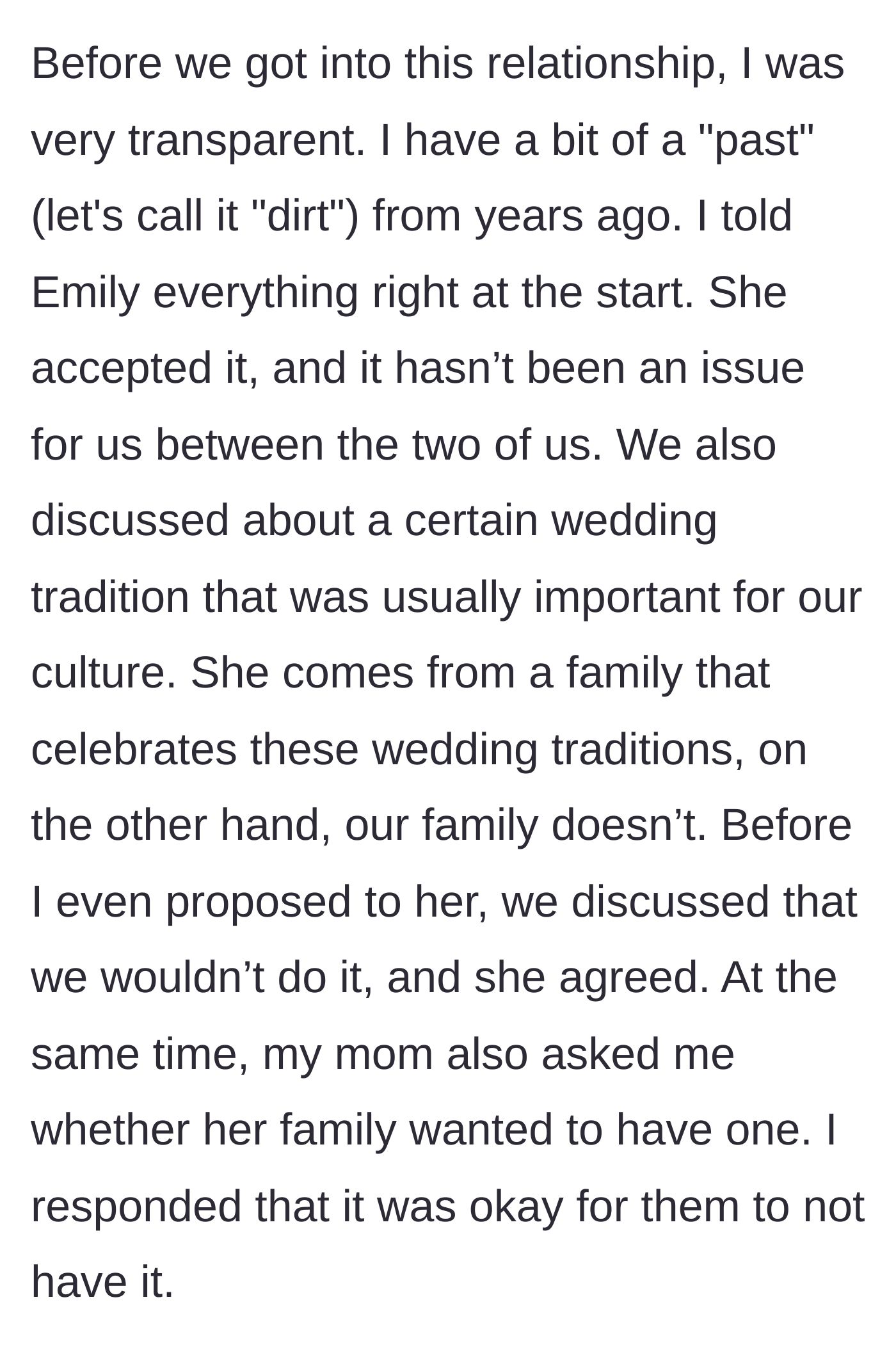 Story part 2 - Groom explains his transparency about his past and the couple's initial agreement to skip a cultural wedding tradition.