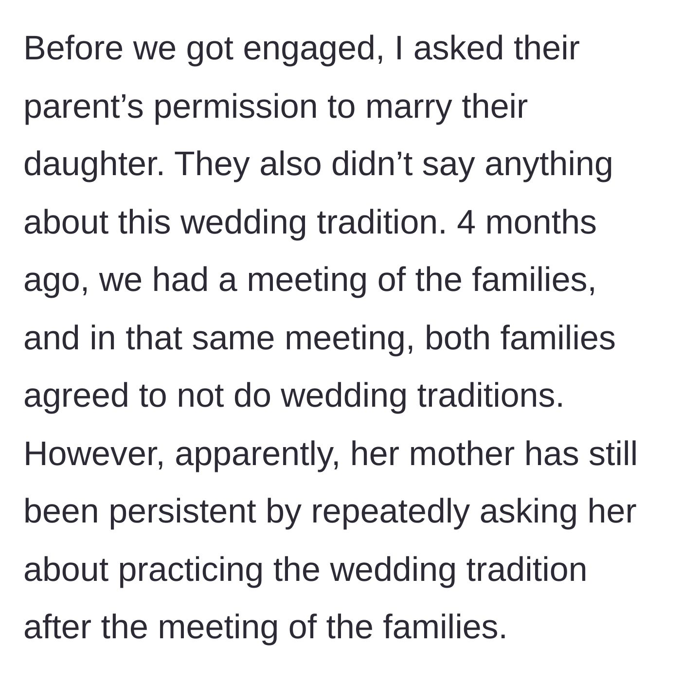 Story part 3 - Both families formally meet and agree to skip the tradition, but the mother-in-law refuses to drop it.