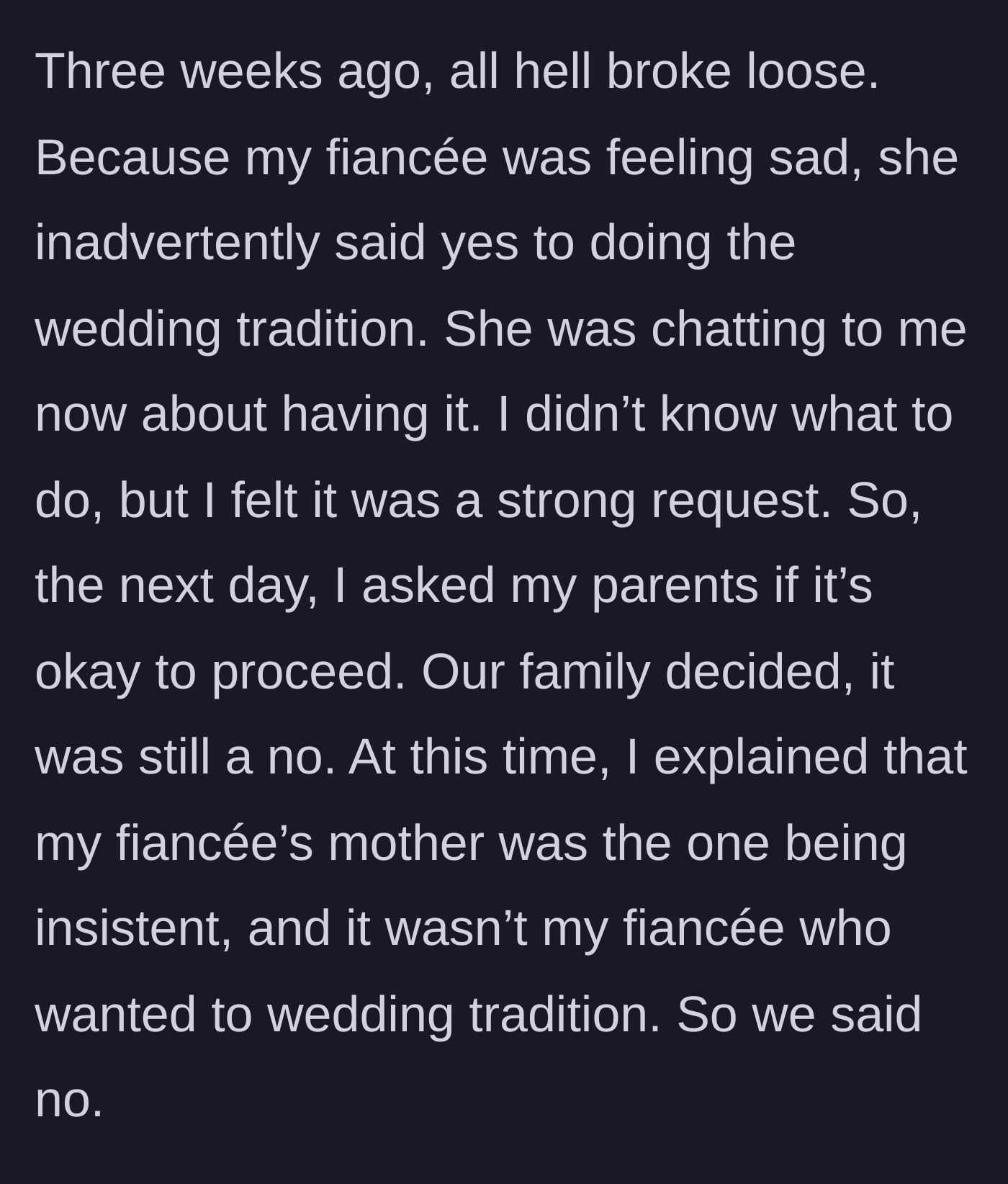Story part 4 - The fiancée caves to her mother's pressure and asks for the tradition, but the groom's family firmly declines.