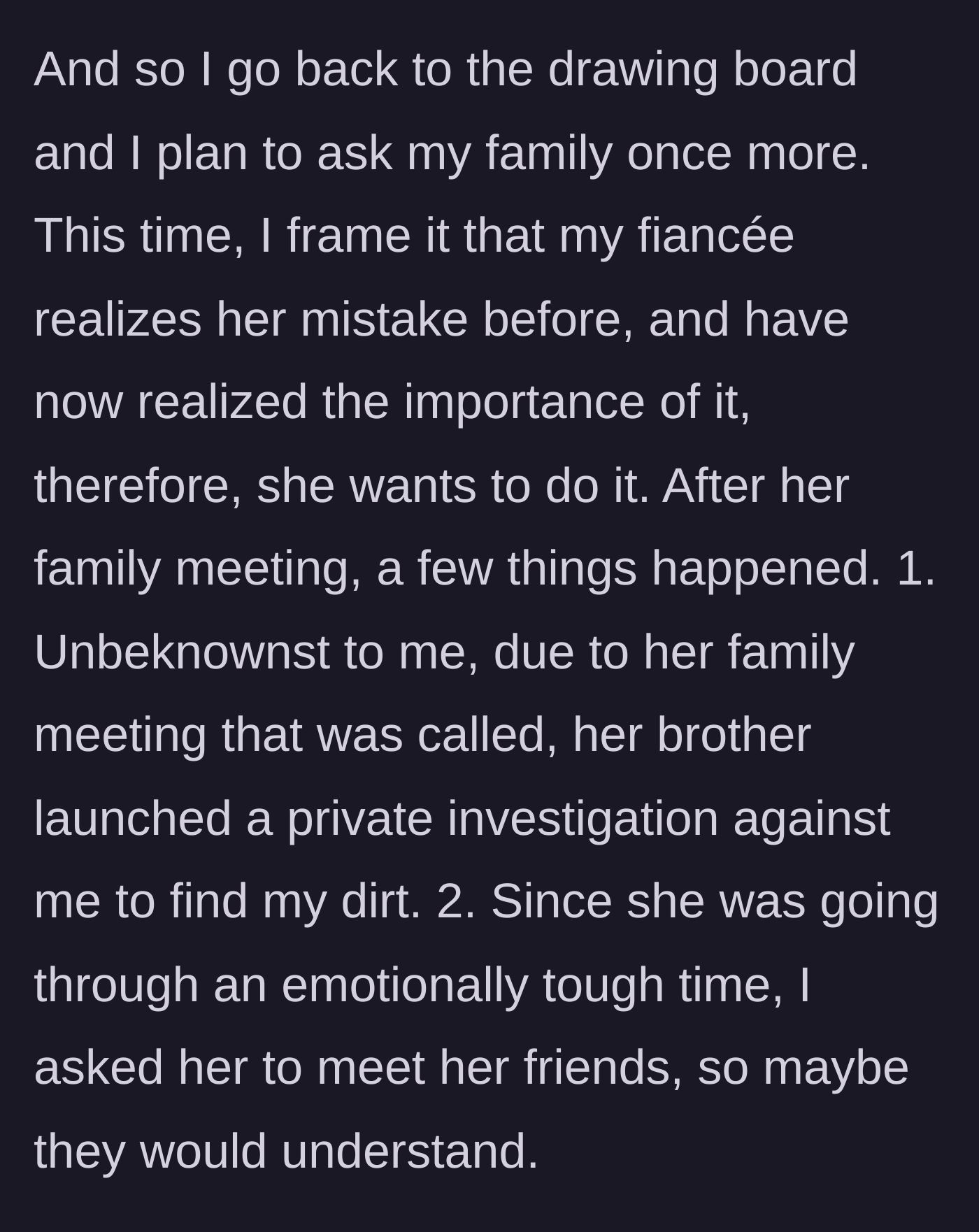 Story part 6 - The groom tries to negotiate again, while the brother-in-law secretly hires a private investigator.