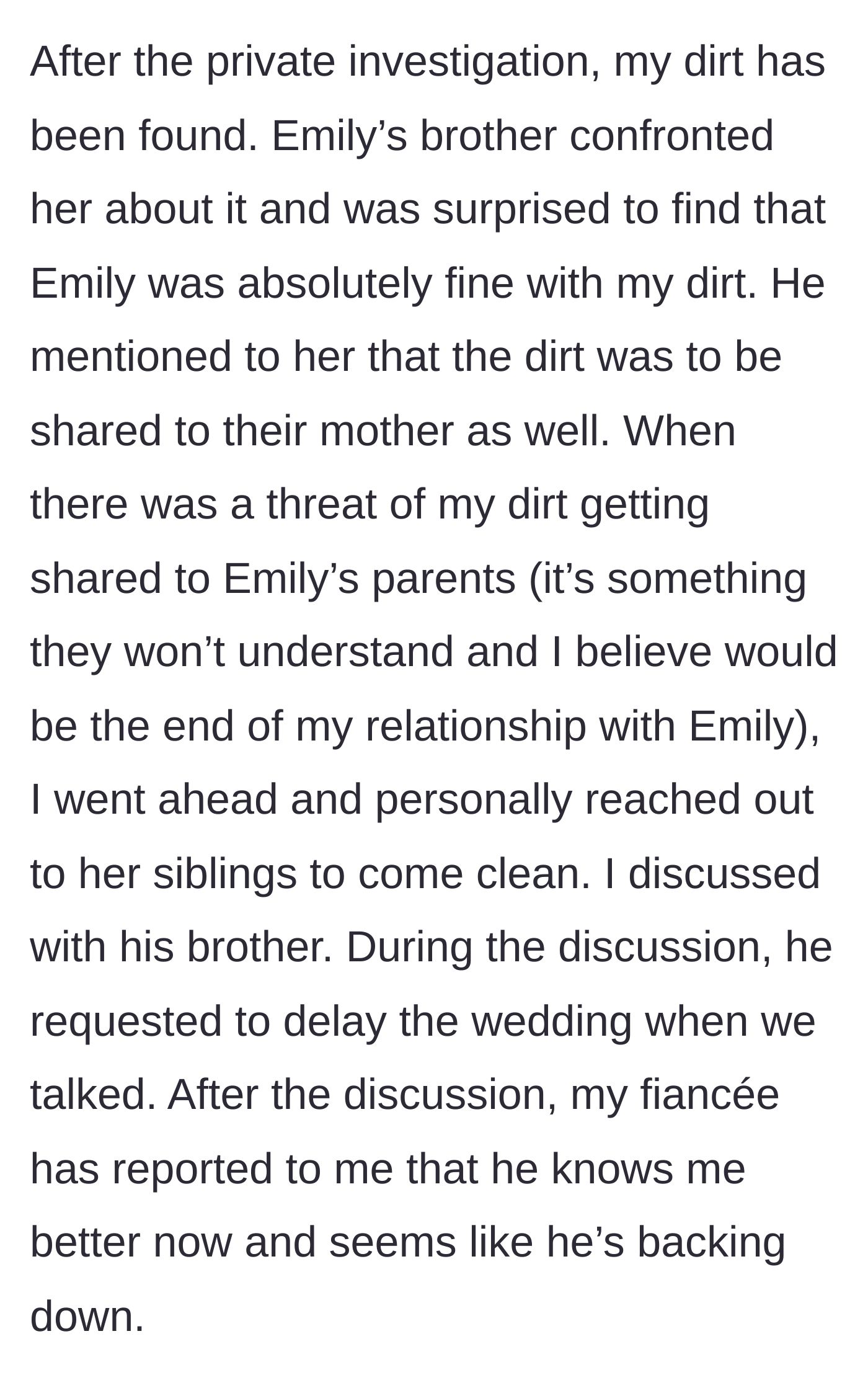 Story part 9 - The PI finds the groom's past dirt, the brother threatens blackmail, and the groom fearlessly confronts him.