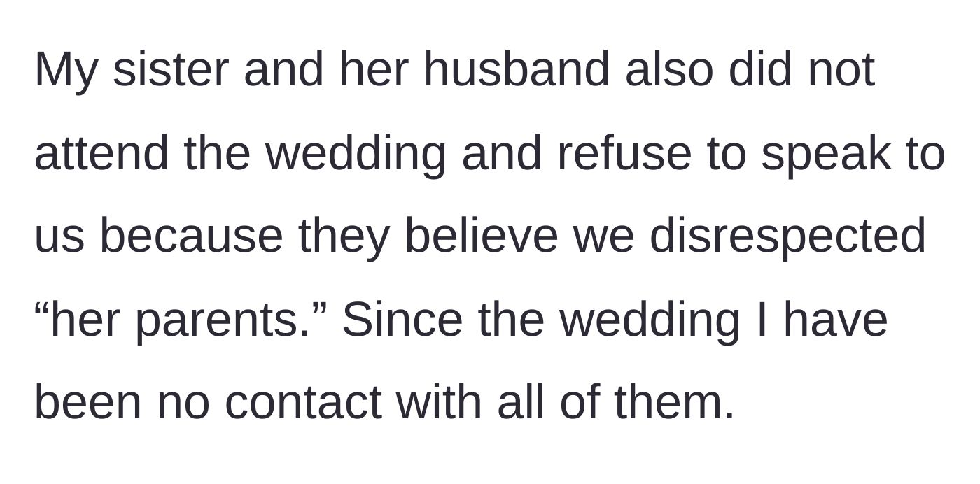 Story part 2 - The groom reveals his sister and brother-in-law also skipped the wedding to support the parents, leading to complete no-contact with his biological family.