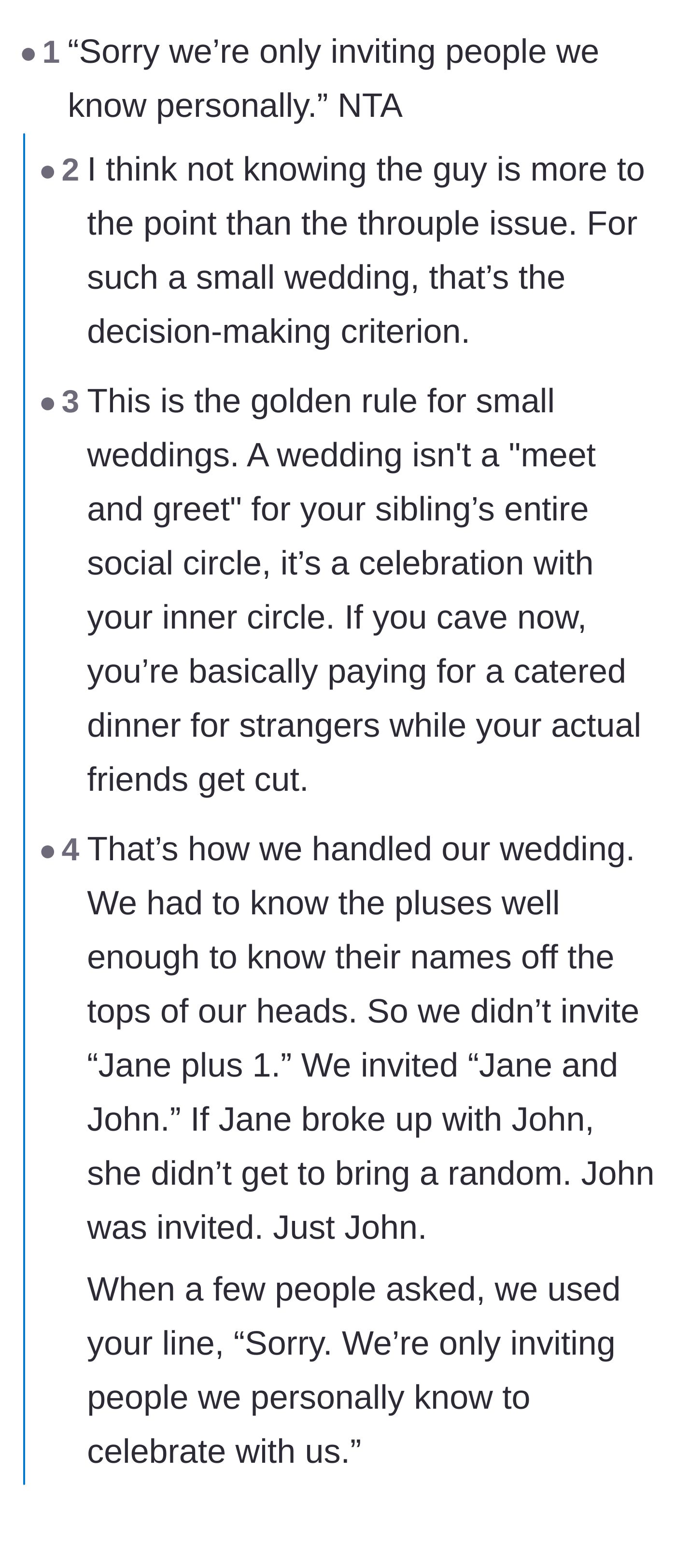 Comment thread 1 - Advice on using the 'we only invite people we know' rule for small weddings, backed by polyamorous couples agreeing with the boundary.