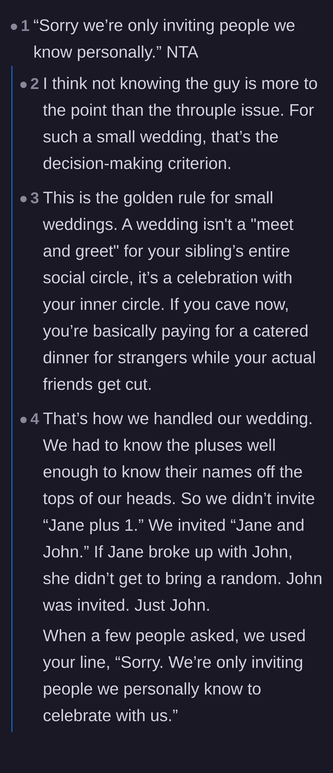 Comment thread 1 - Advice on using the 'we only invite people we know' rule for small weddings, backed by polyamorous couples agreeing with the boundary.