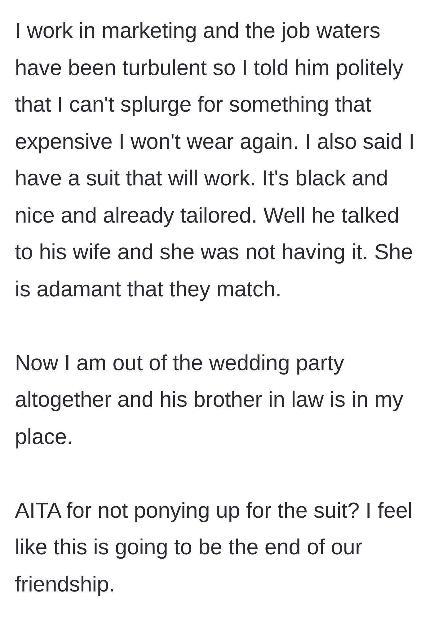 Story part 3 - The bride refuses the compromise, the groomsman is kicked out of the wedding, and the friendship is ruined.