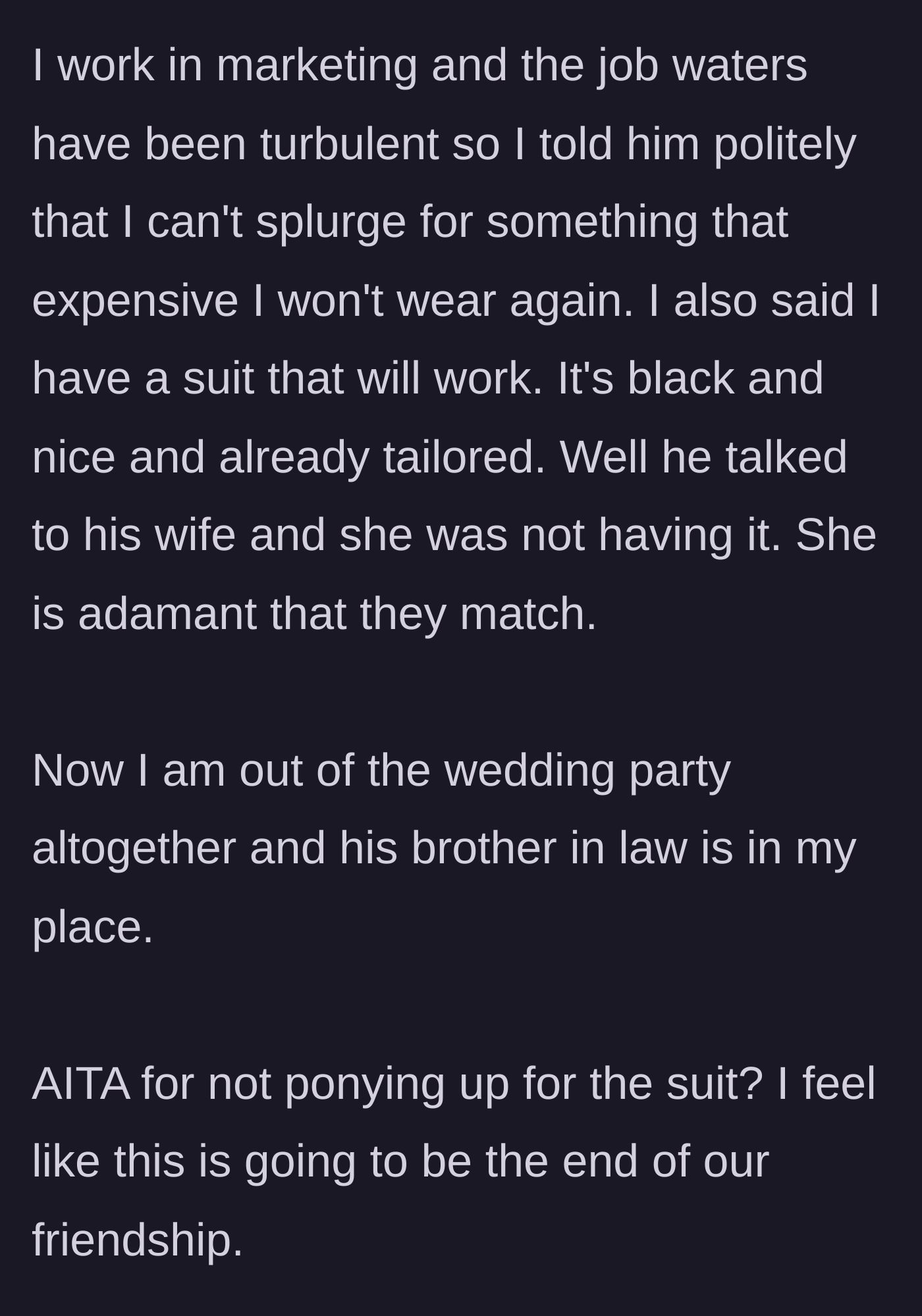 Story part 3 - The bride refuses the compromise, the groomsman is kicked out of the wedding, and the friendship is ruined.
