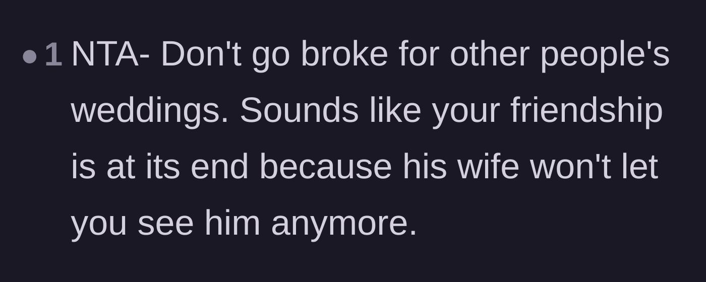 Comment thread 5 - A stark warning not to go broke for other people's weddings and the sad reality of the groom's future.