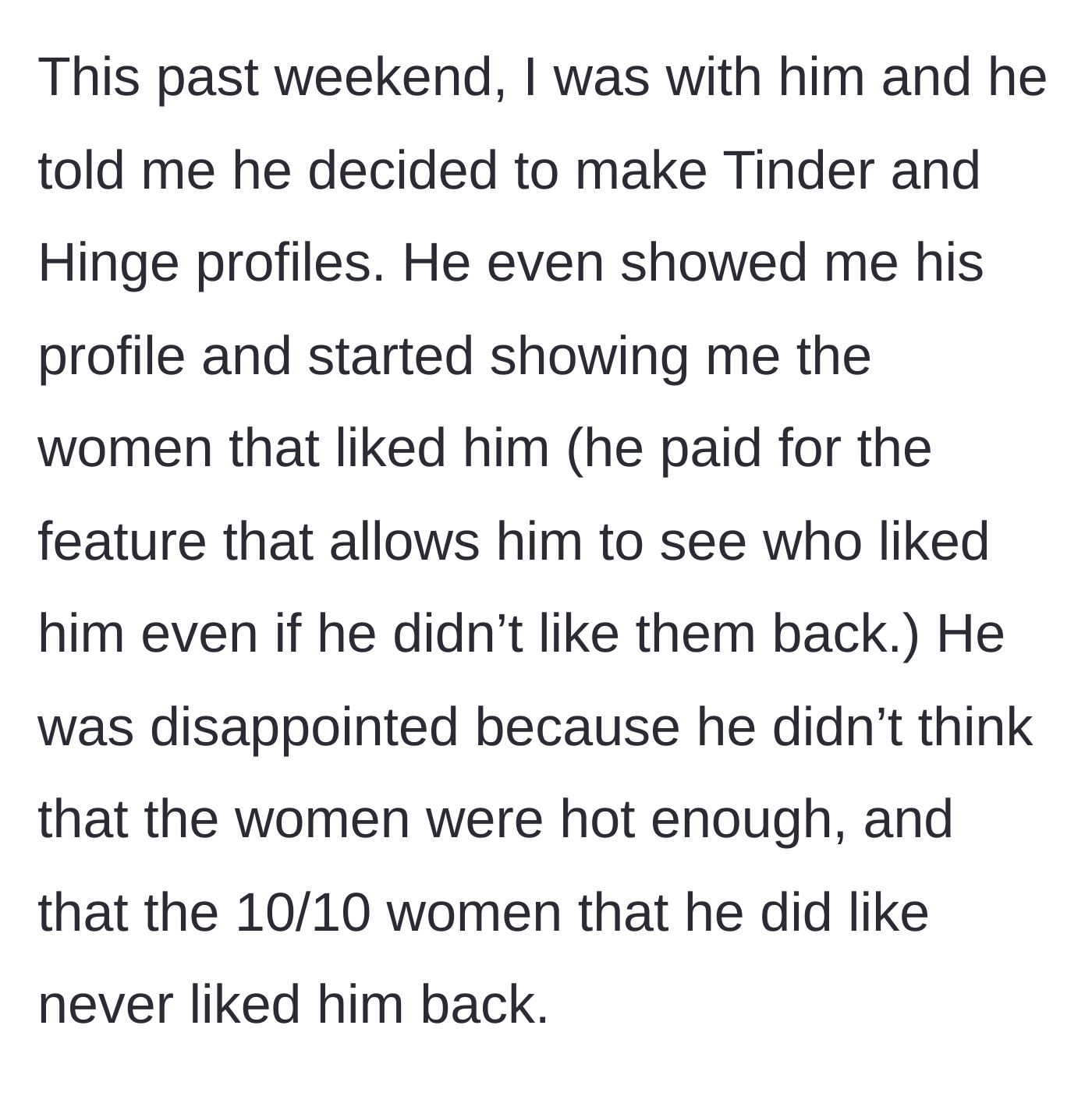 Story part 7 - The cousin joins dating apps and complains that top-tier models aren't swiping right on his profile.