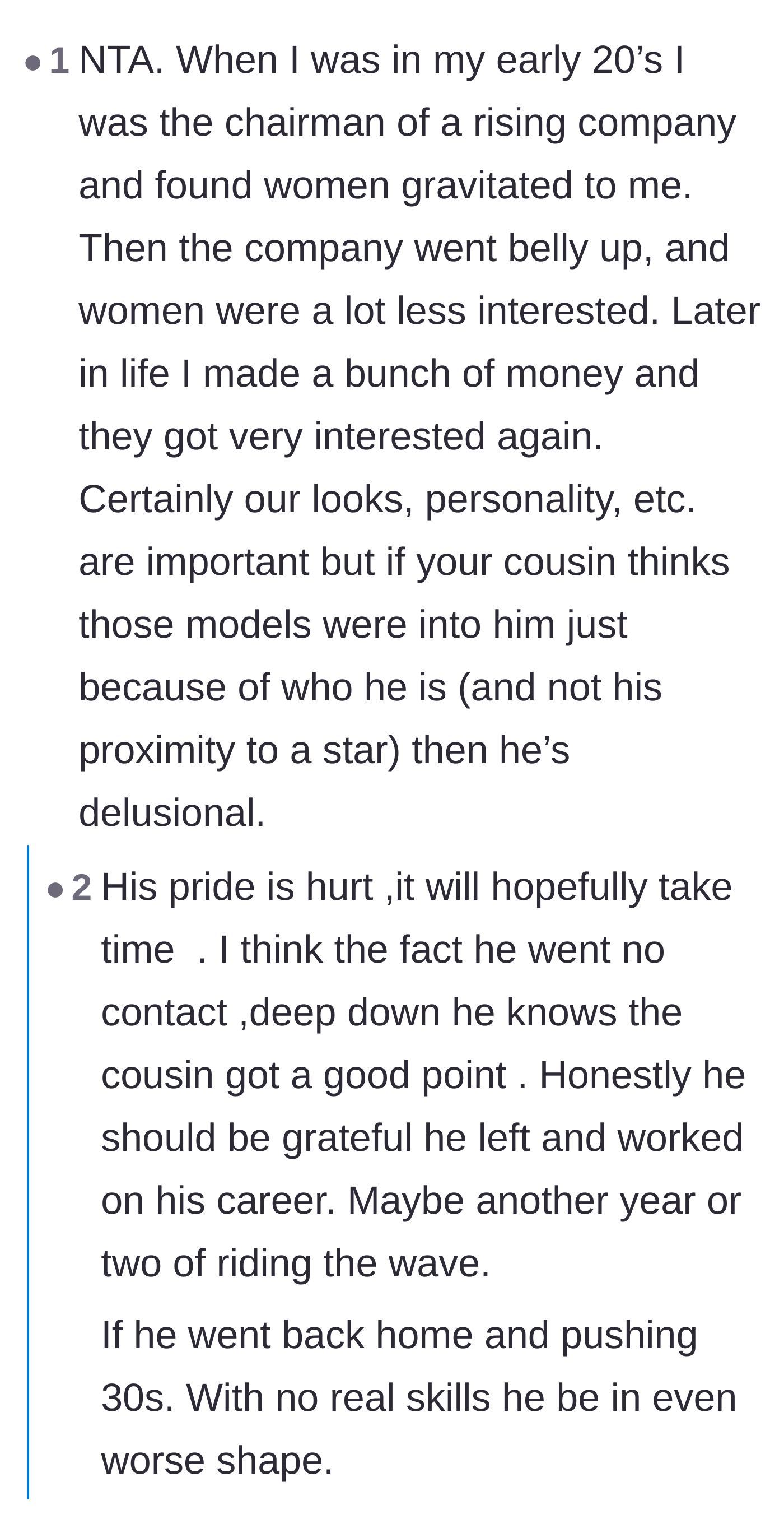 Comment thread 2 - A user shares their own experience of how wealth and status directly affected the attention they received from women.