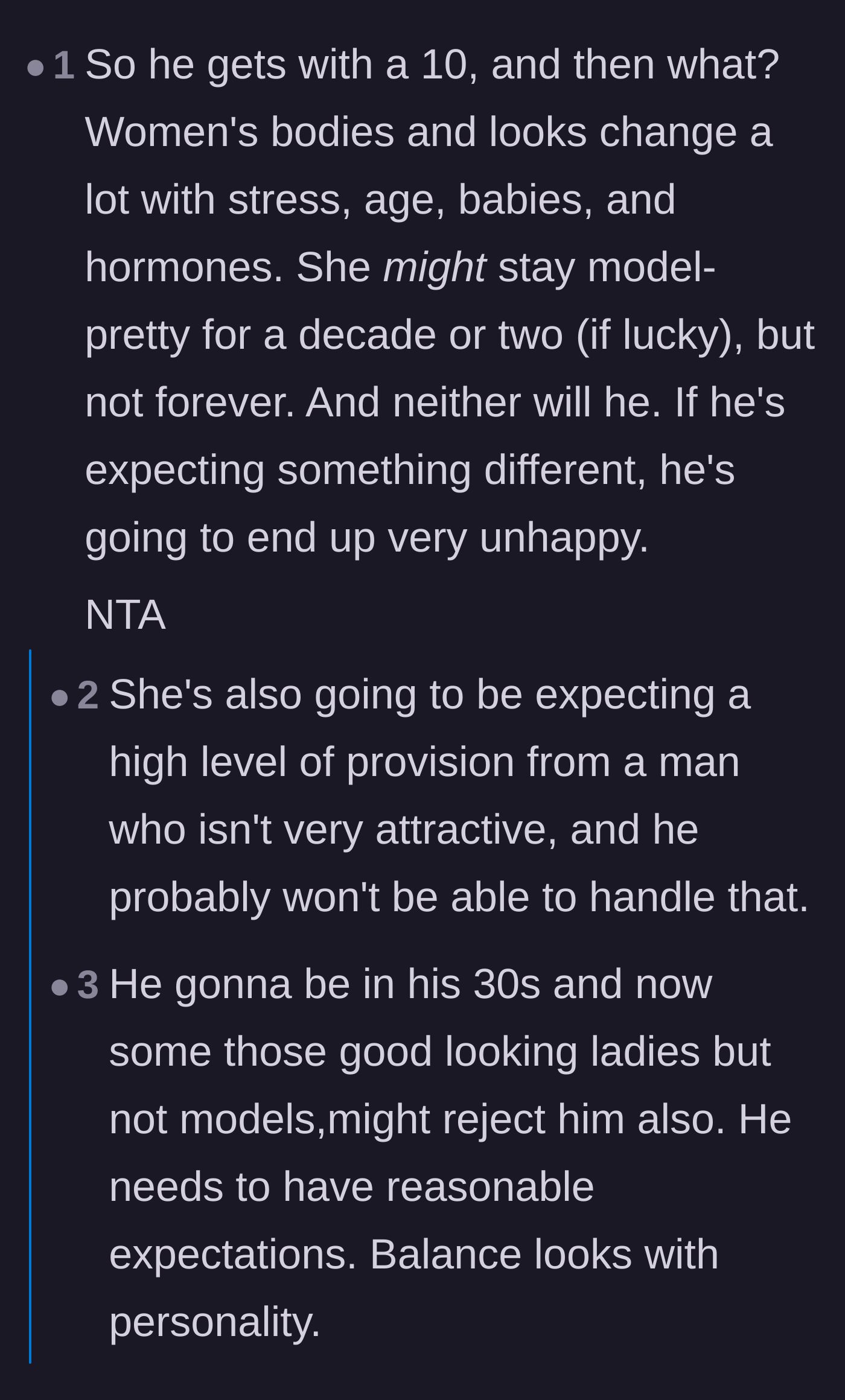Comment thread 3 - Discussion about how looks inevitably fade and how the cousin lacks the personality or wealth to maintain a relationship with a model.