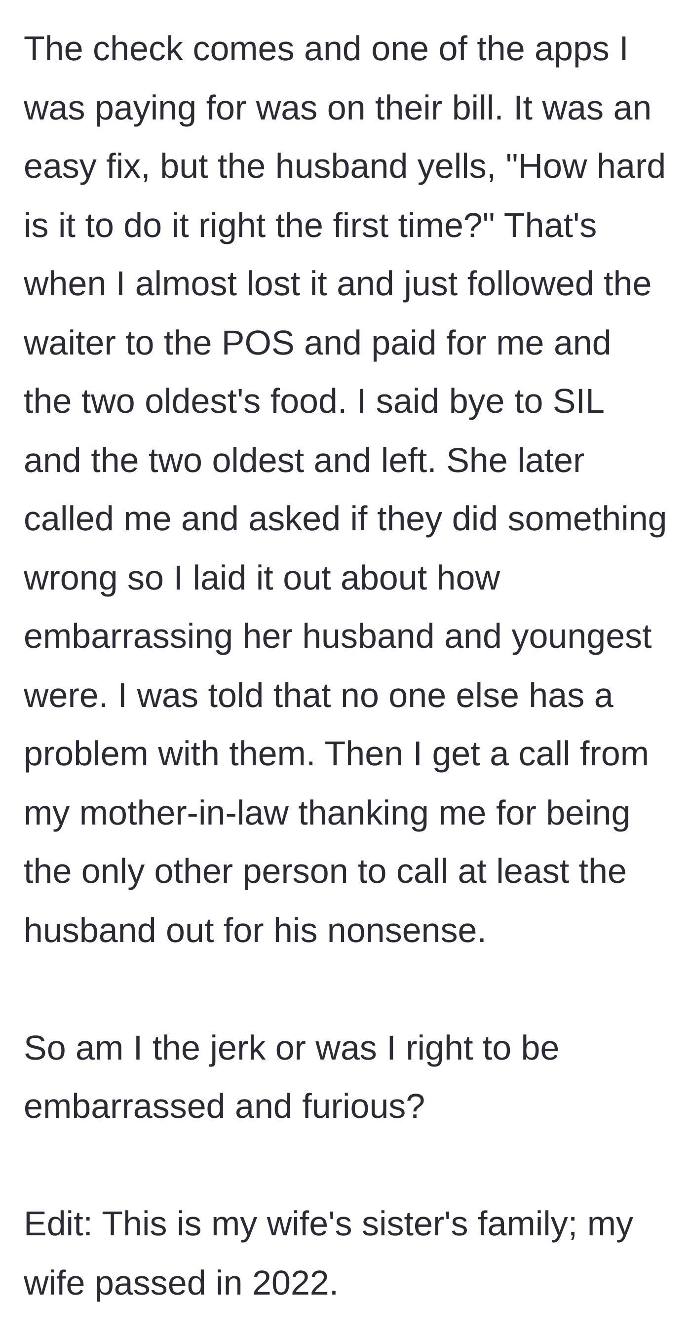 Story part 3 - A person paying their bill directly at the POS register and leaving their furious in-laws behind.