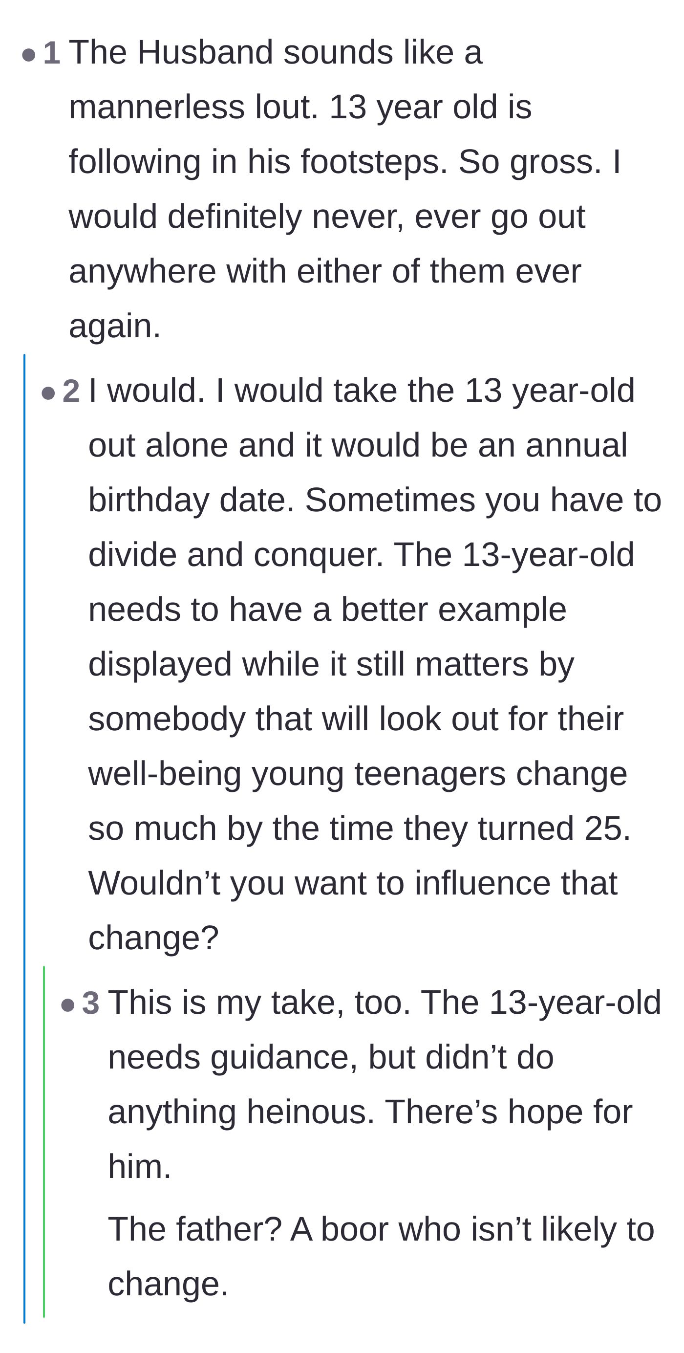 Comment thread debating whether the 13-year-old is a lost cause or just in need of a better role model