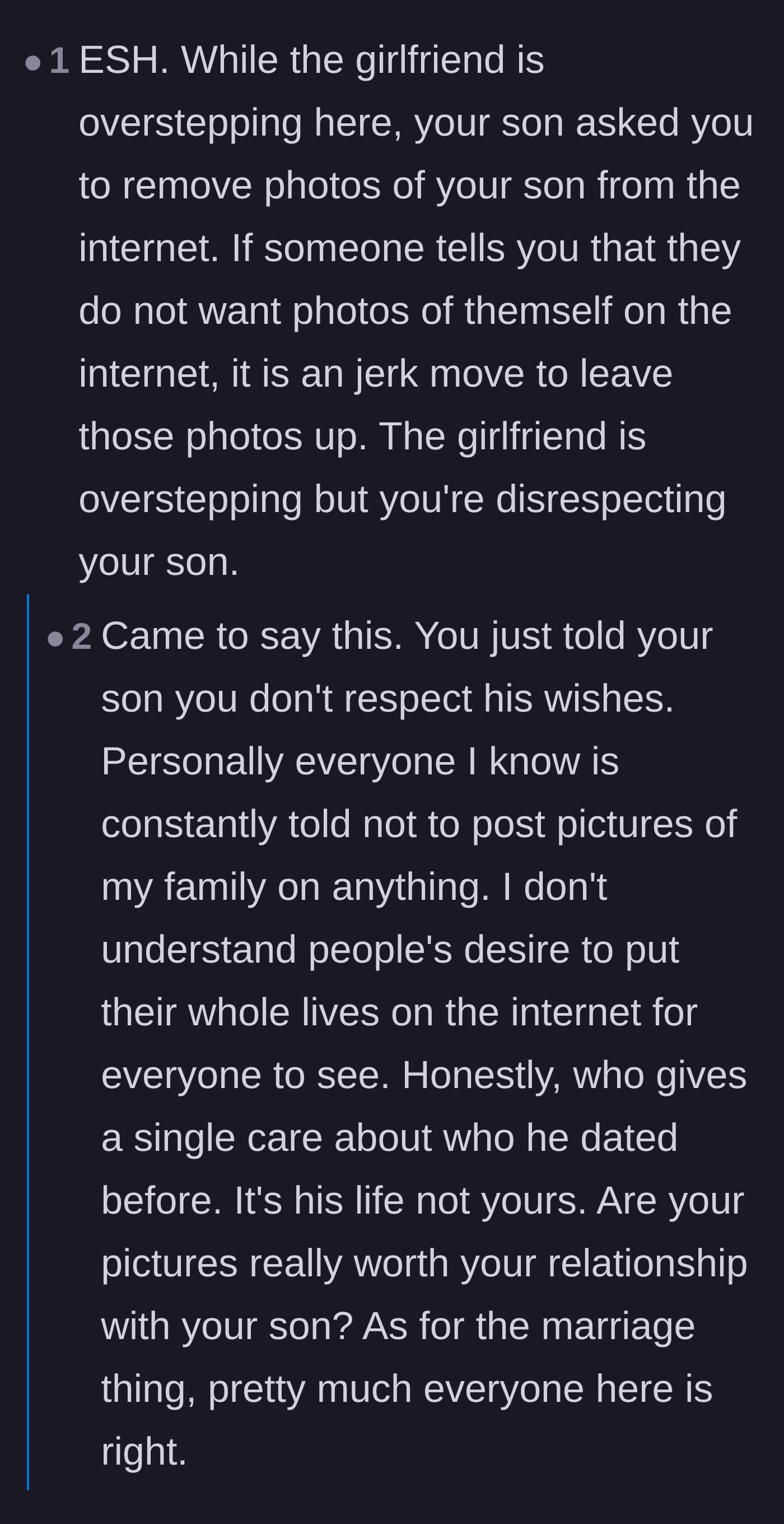 Comment thread 6 - Commenters call out the mother for being stubborn and ignoring her son's right to control his own online footprint.