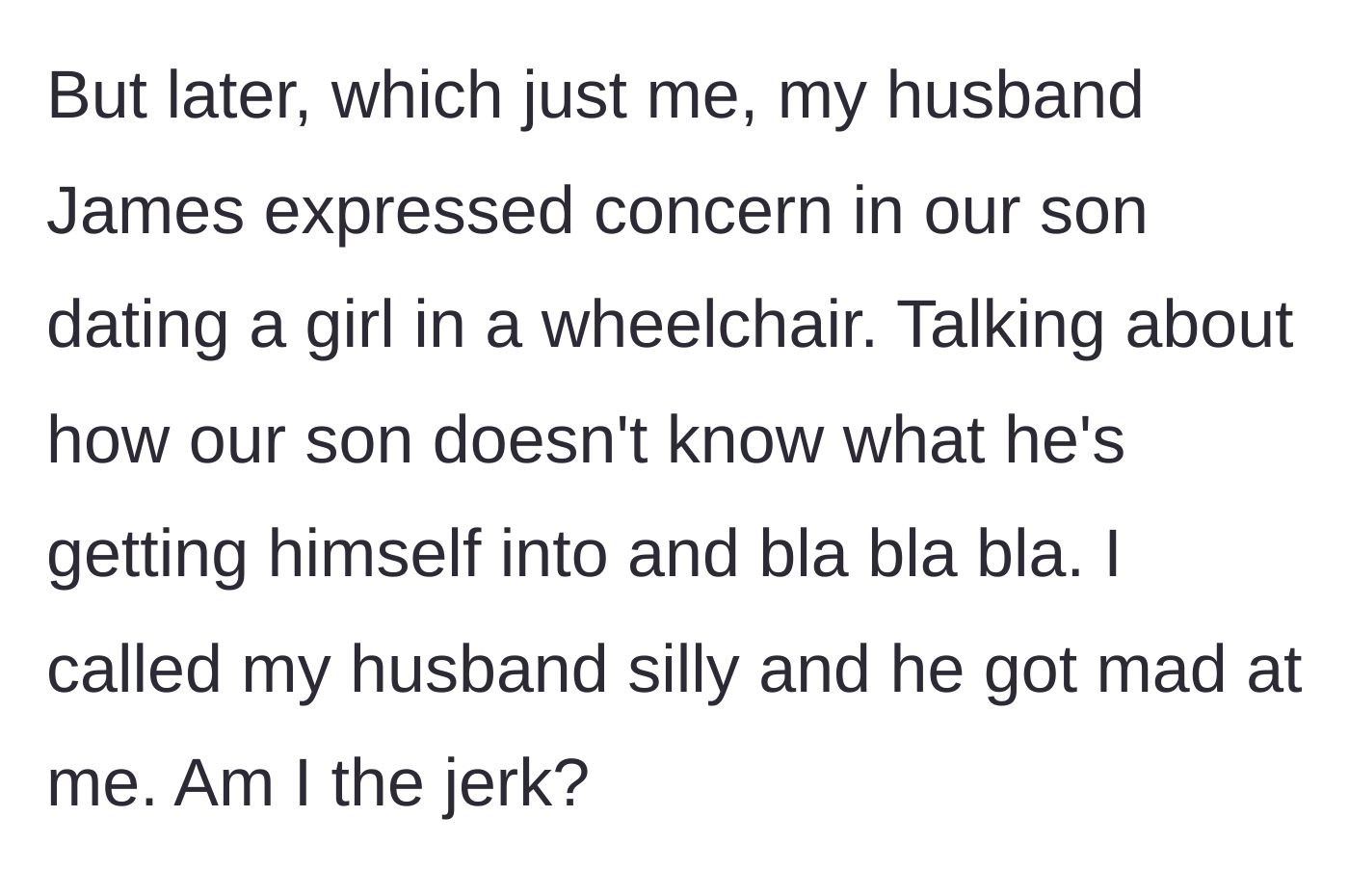 Story part 3 - Behind closed doors, the husband complains that their son doesn't know what he's getting into, prompting the wife to dismiss him as silly.
