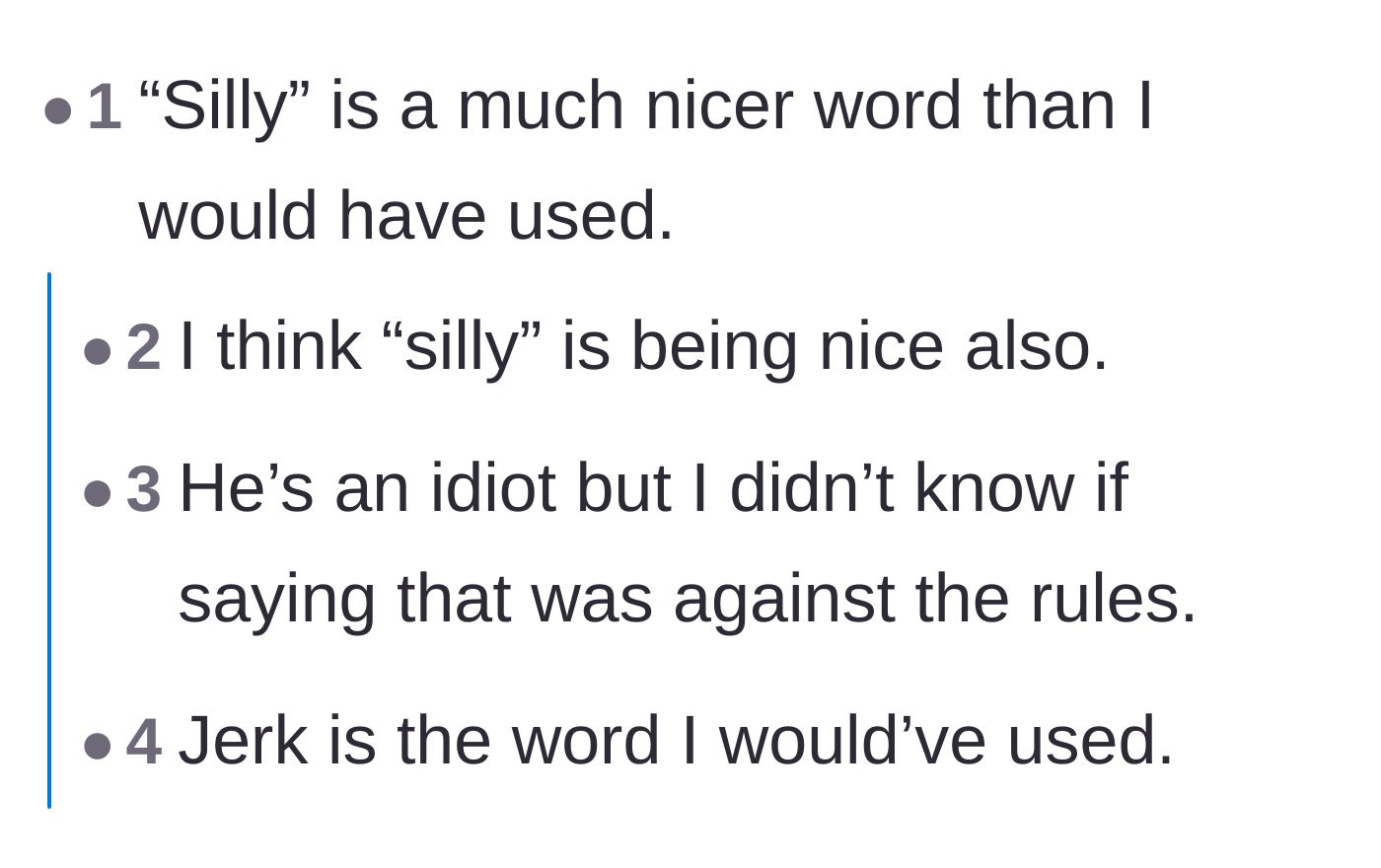 Comment thread 3 - Readers debating whether calling the father 'silly' was far too gentle of a reprimand for his ableist behavior.