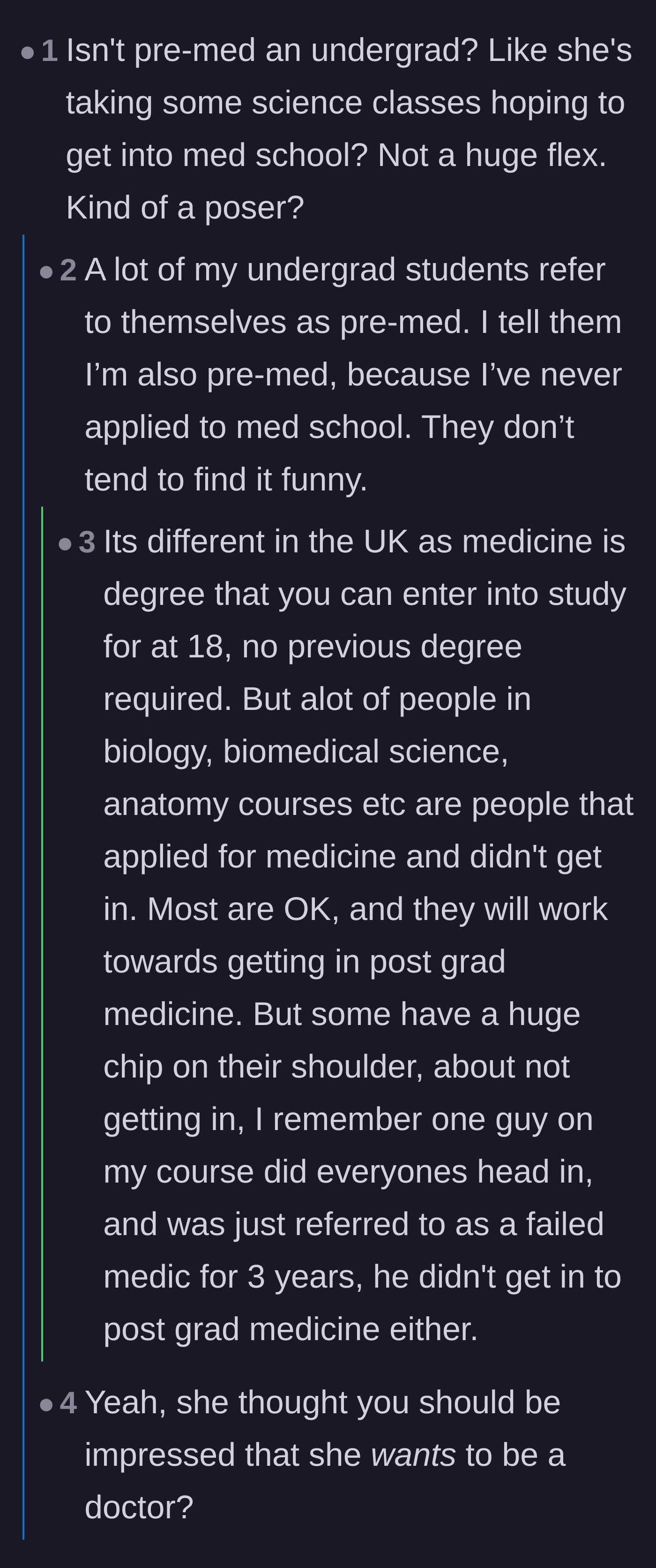 Comment thread 3 - Users mock the idea of 'pre-med' being a major flex, with a professor joking that anyone who hasn't applied to med school is technically pre-med.