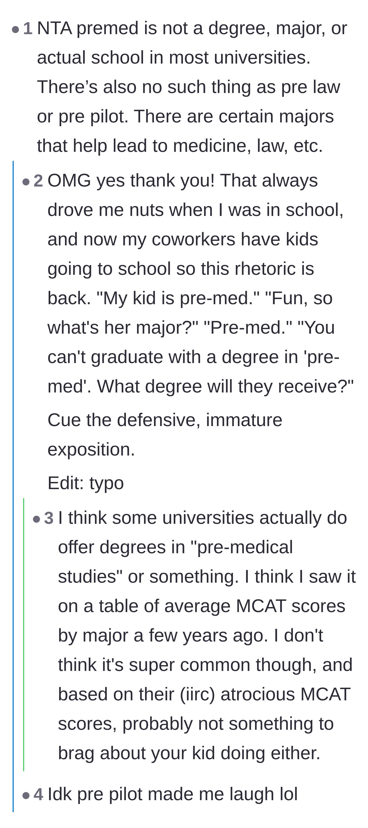 Comment thread 5 - A debate pointing out that 'pre-med' isn't even an actual college major at most universities, comparing it to being a 'pre-pilot.'