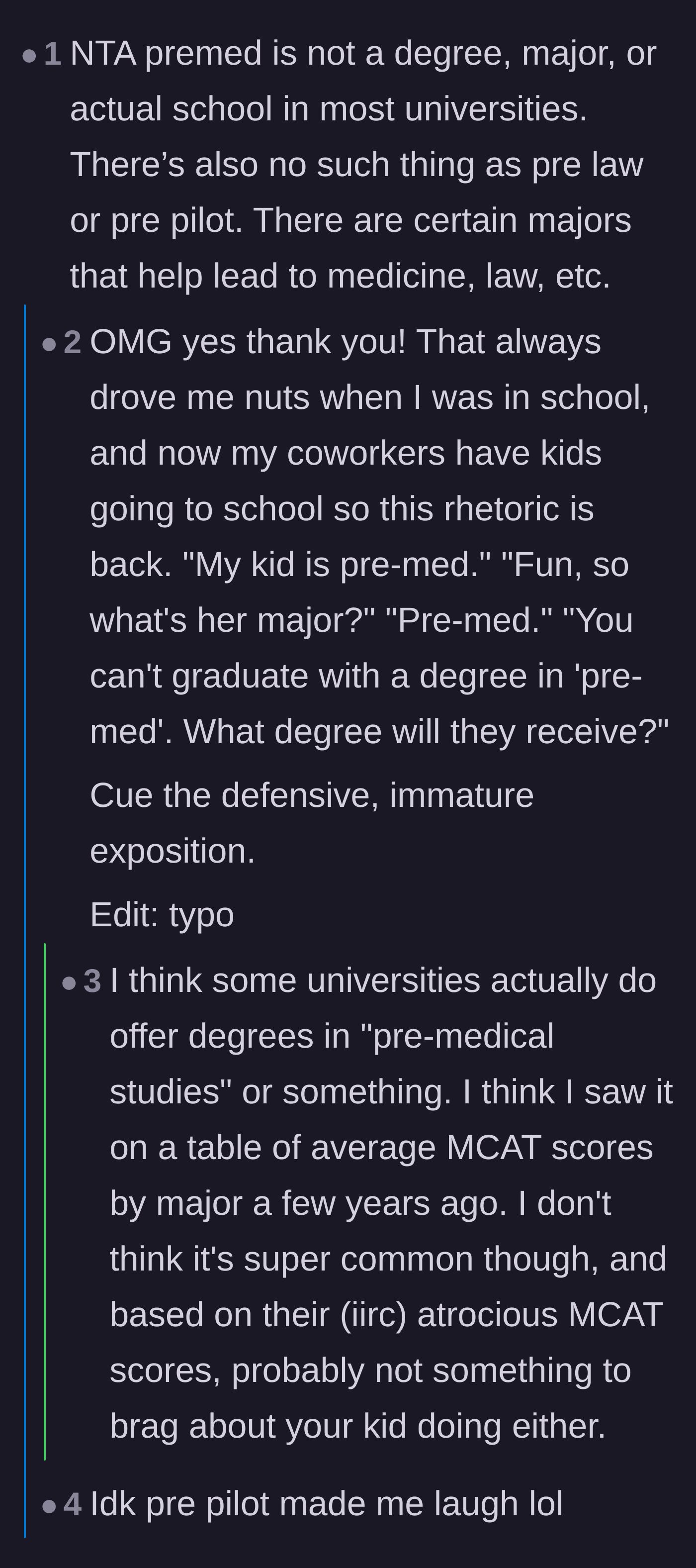 Comment thread 5 - A debate pointing out that 'pre-med' isn't even an actual college major at most universities, comparing it to being a 'pre-pilot.'