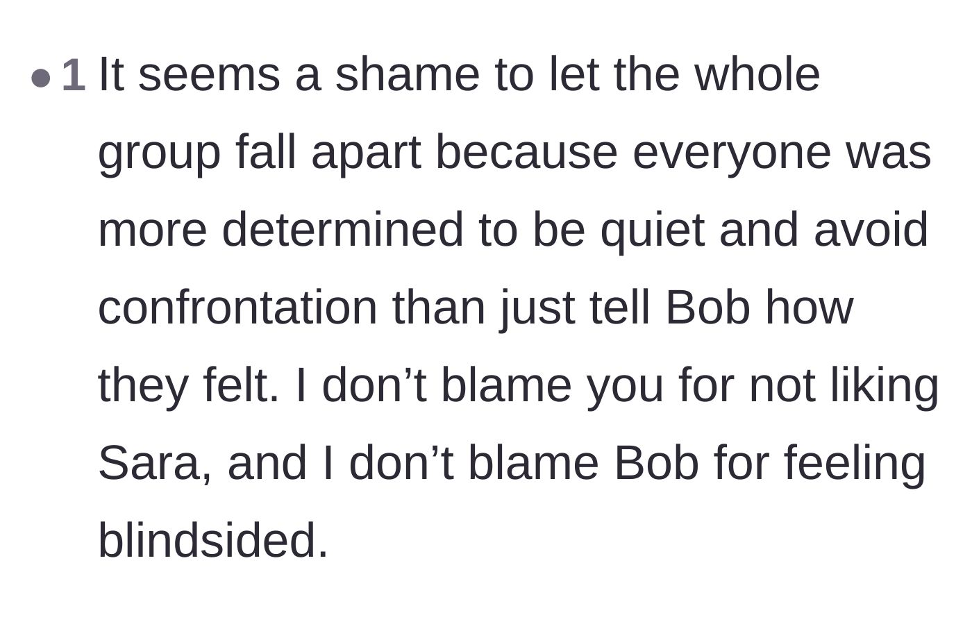 Comment thread 6 - Pointing out the tragedy of letting a friend group die just because people were too scared of confrontation.