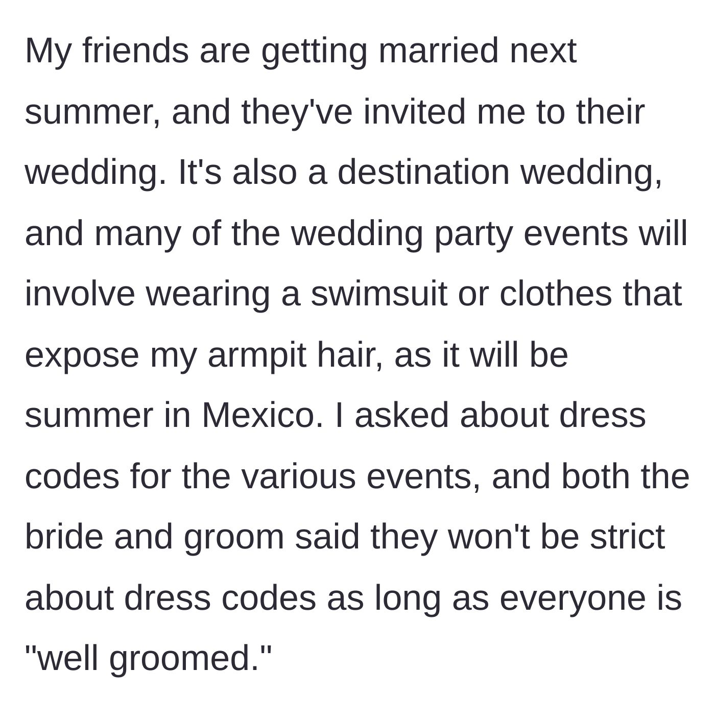 Story part 2 - The bride and groom discussing the destination wedding in Mexico and vaguely requesting guests be 'well groomed.'