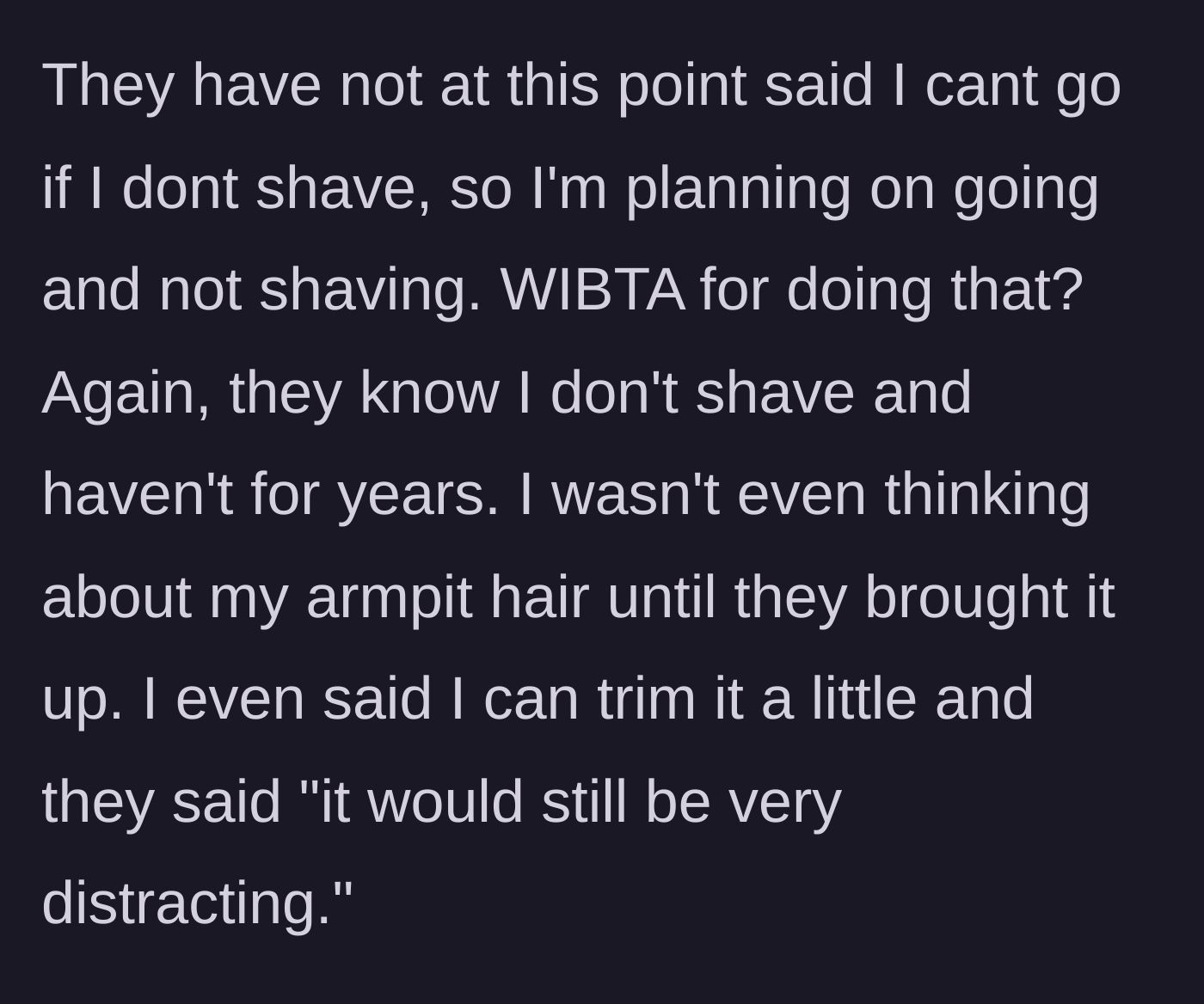Story part 5 - The woman wondering if she is in the wrong for still planning to attend unshaven, despite her offer to trim being rejected.