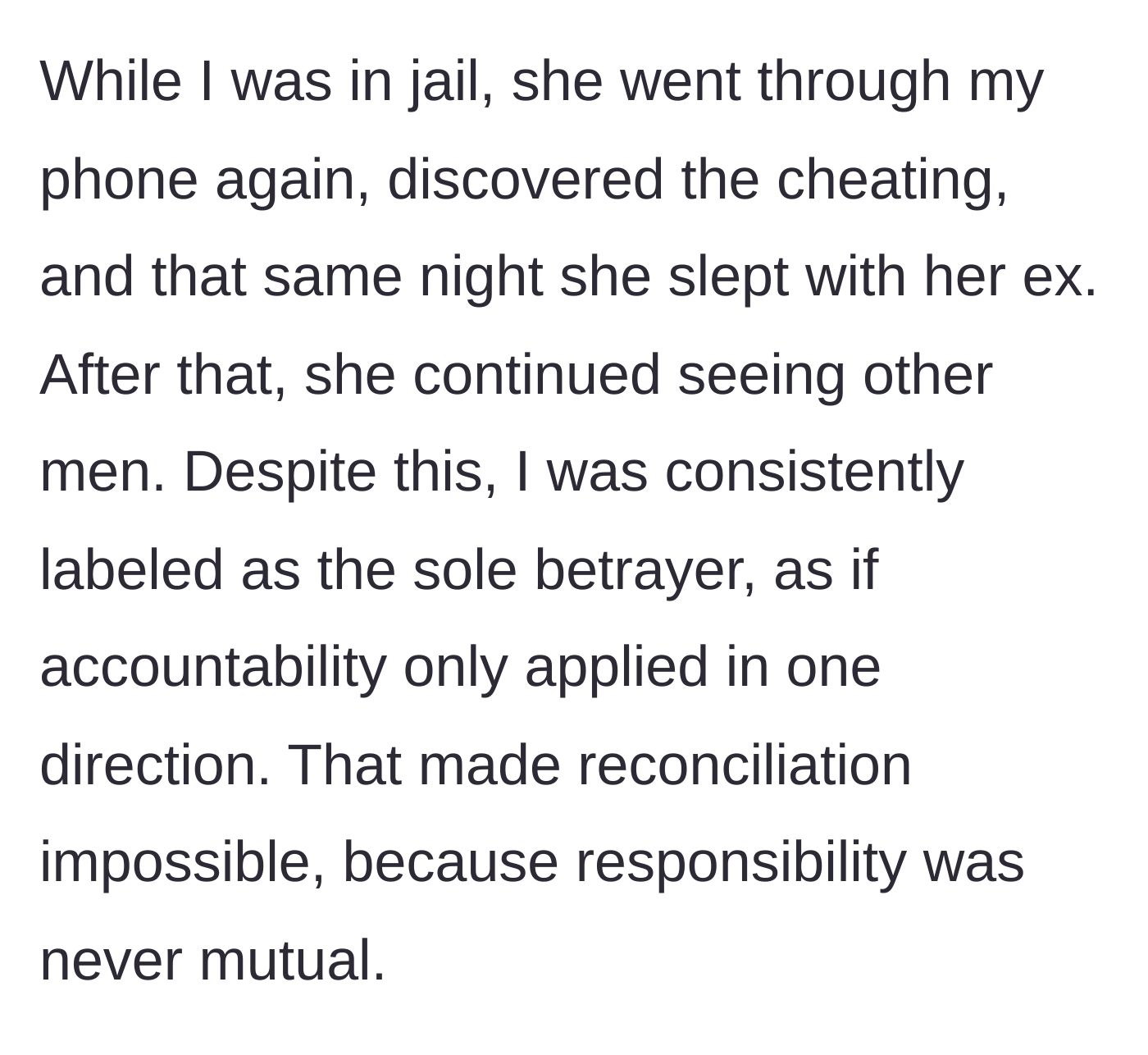Story part 13 - Husband goes to jail, she sleeps with her ex, but he gets all the blame.