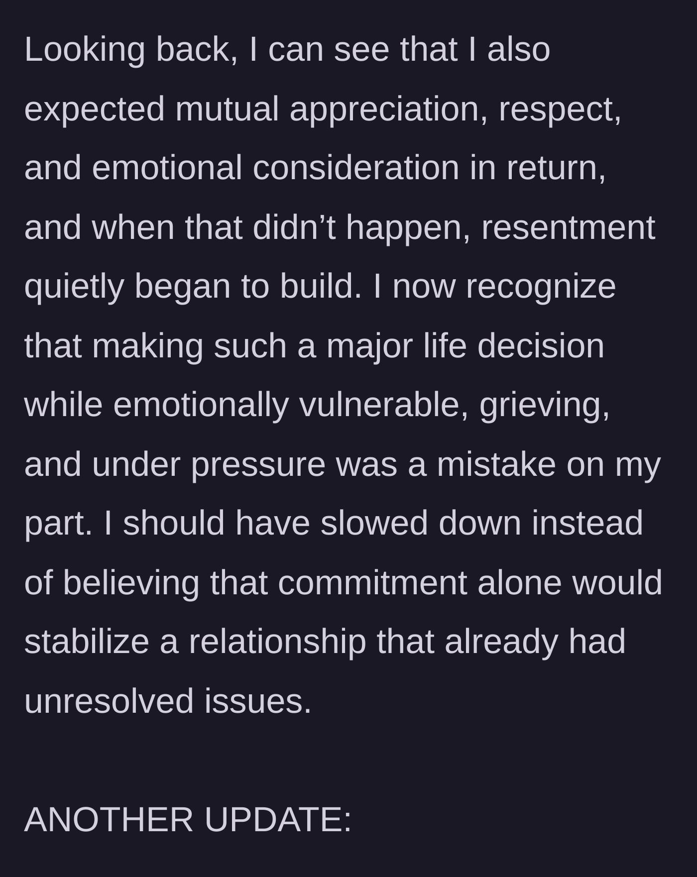Story part 17 - Husband realizes he expected mutual care and made a mistake under pressure.