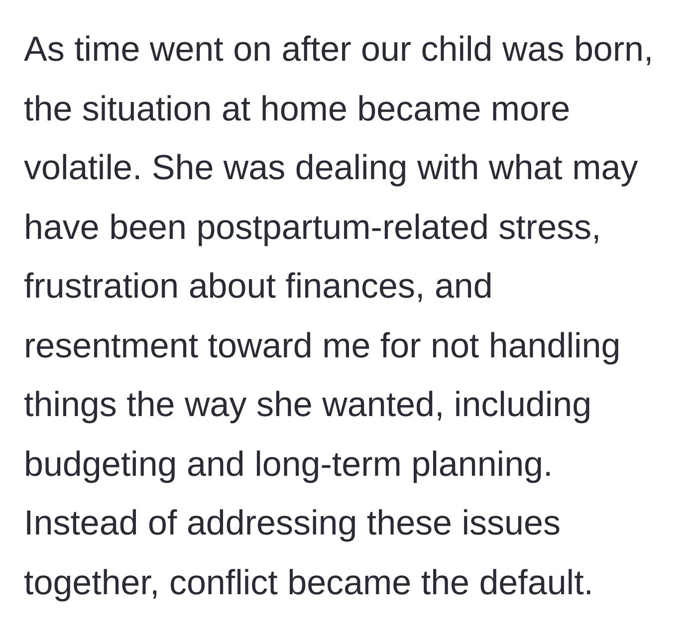 Story part 18 - Postpartum stress and arguments over finances after the baby.