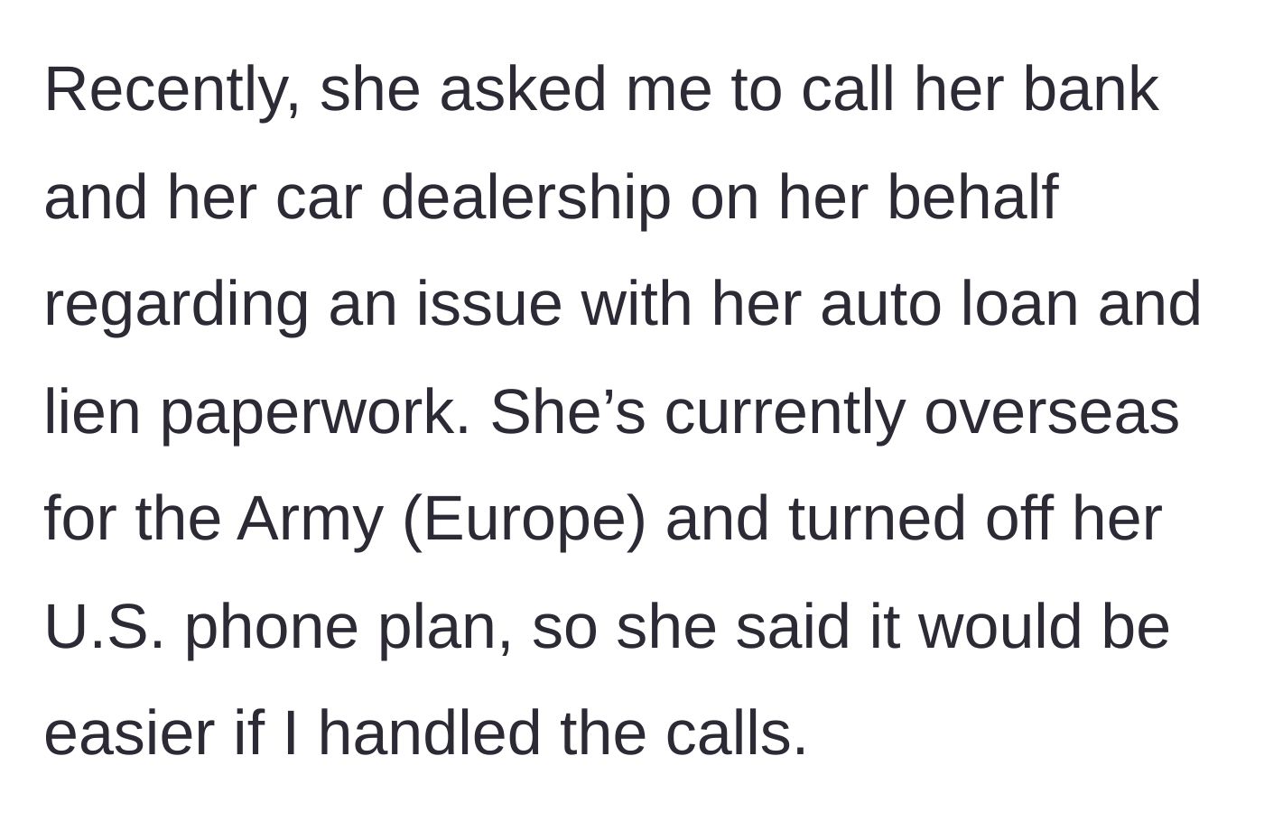 Story part 2 - Wife asks him to run her errands while she's overseas.