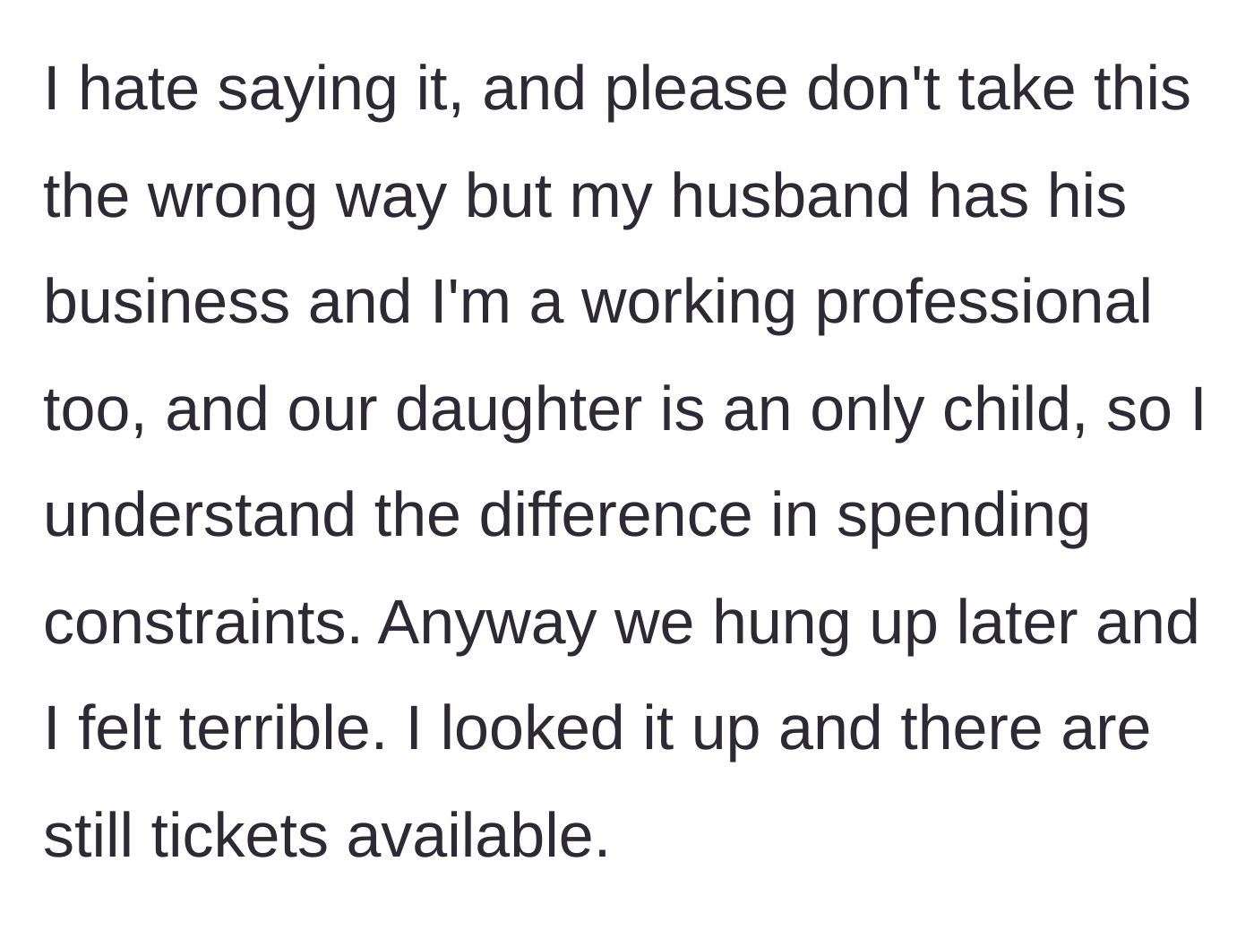 Story part 4 - The mom feeling guilty because her family makes more money than the sister-in-law.