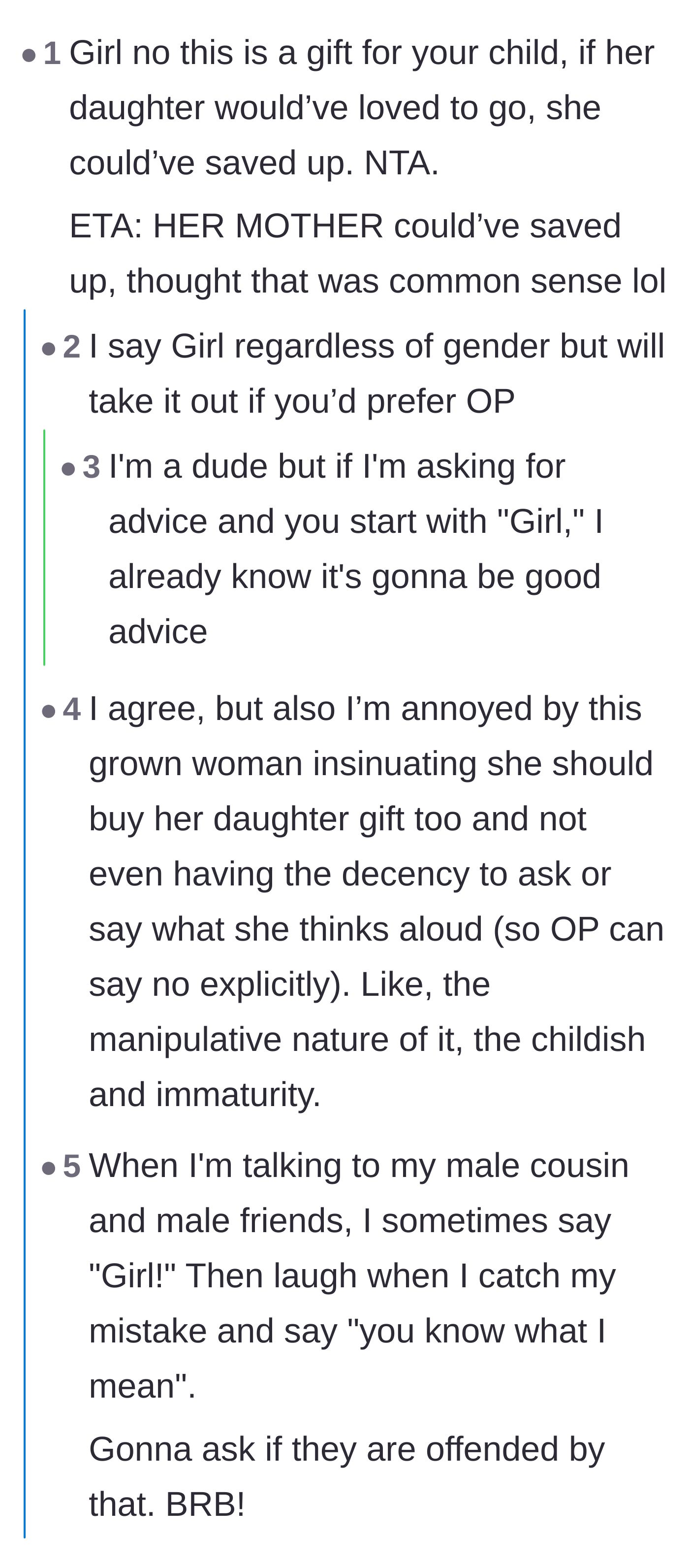 Comment thread 1 - Commenters agreeing the sister-in-law should have saved her own money and discussing the universal power of starting advice with the word 'Girl.'