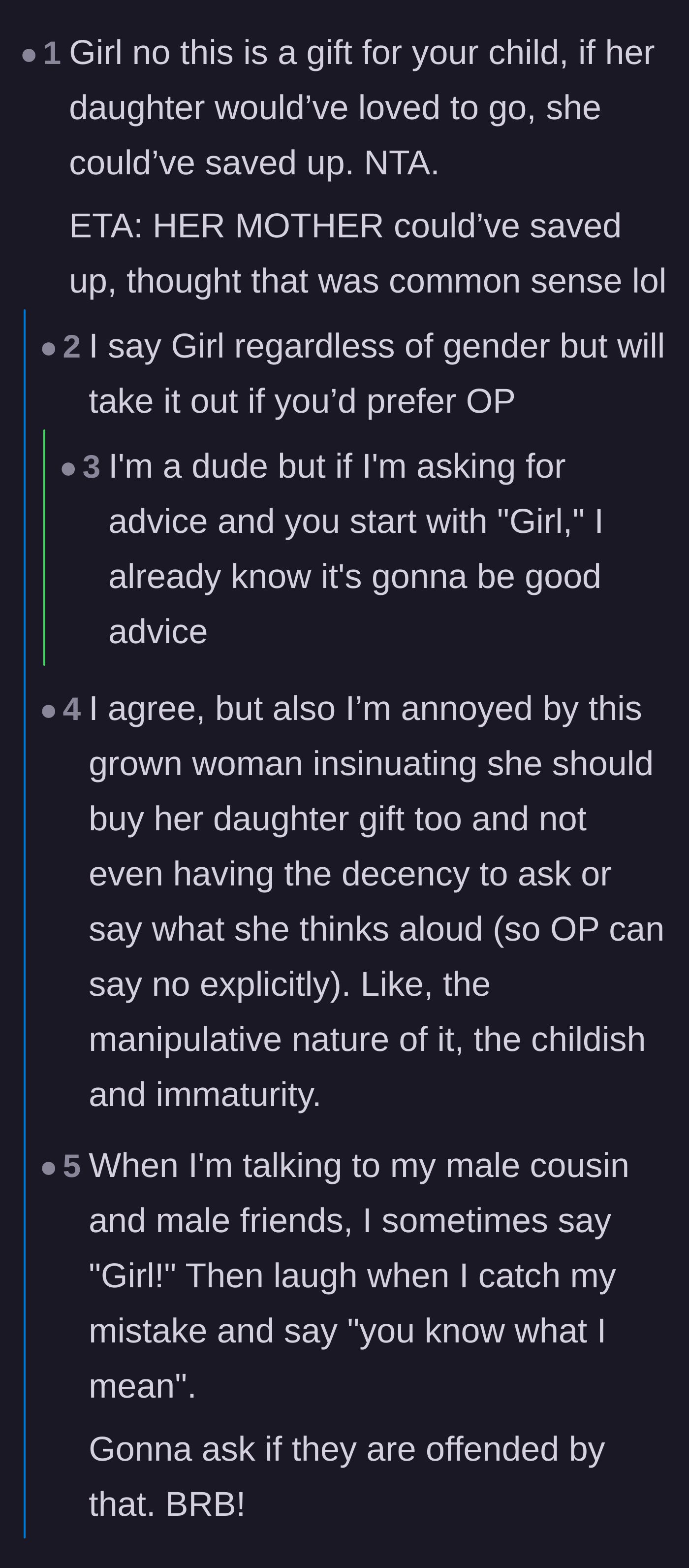 Comment thread 1 - Commenters agreeing the sister-in-law should have saved her own money and discussing the universal power of starting advice with the word 'Girl.'