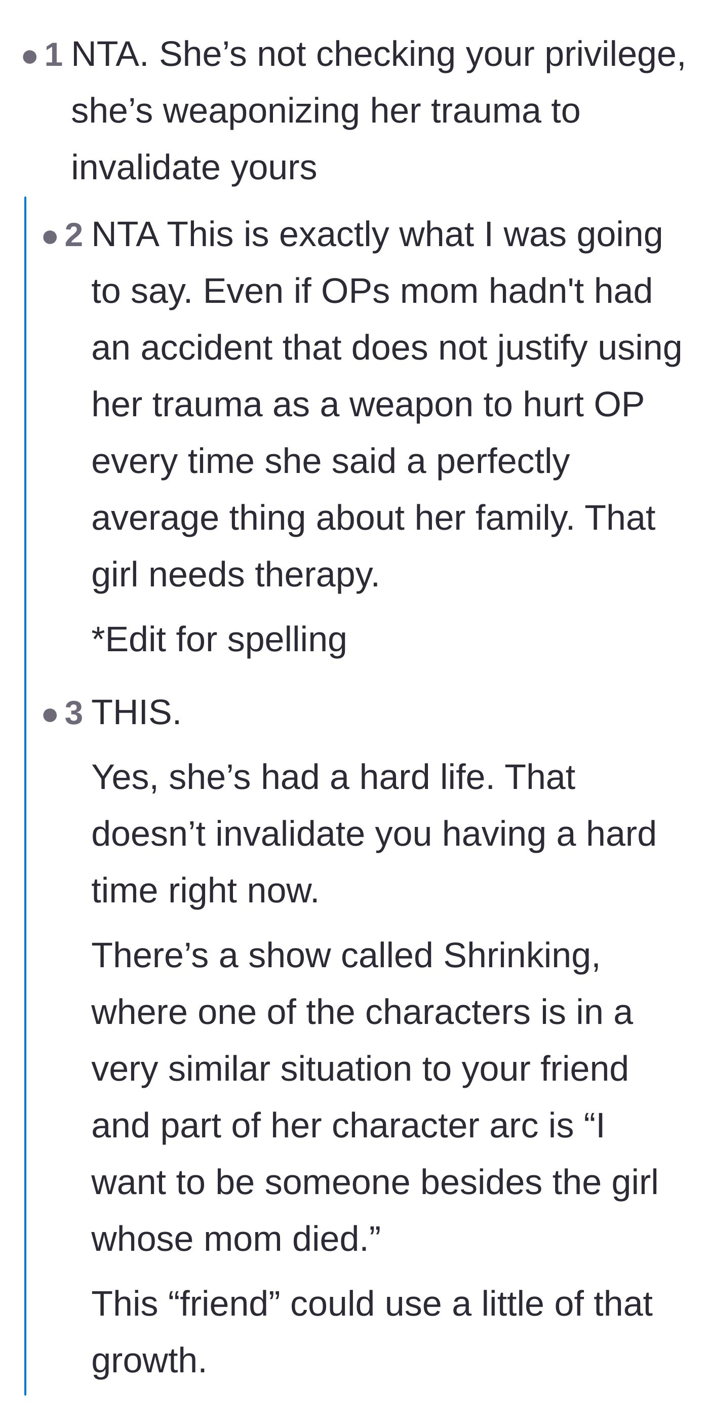 Comment thread 5 - Identifying the core issue of the friend weaponizing her own trauma to invalidate the narrator's pain